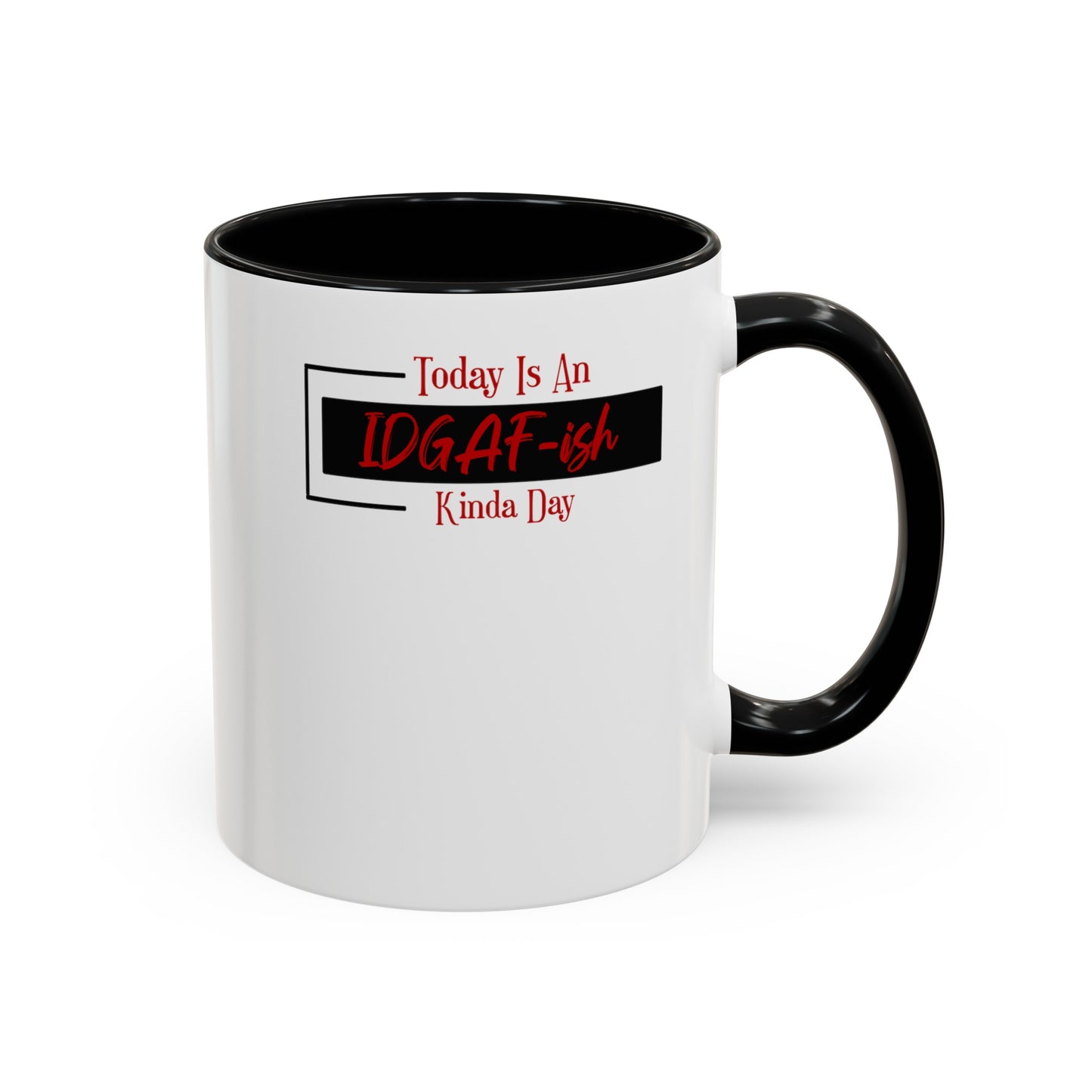 IDGAF-ish-Accent Coffee Mug (11, 15oz)
