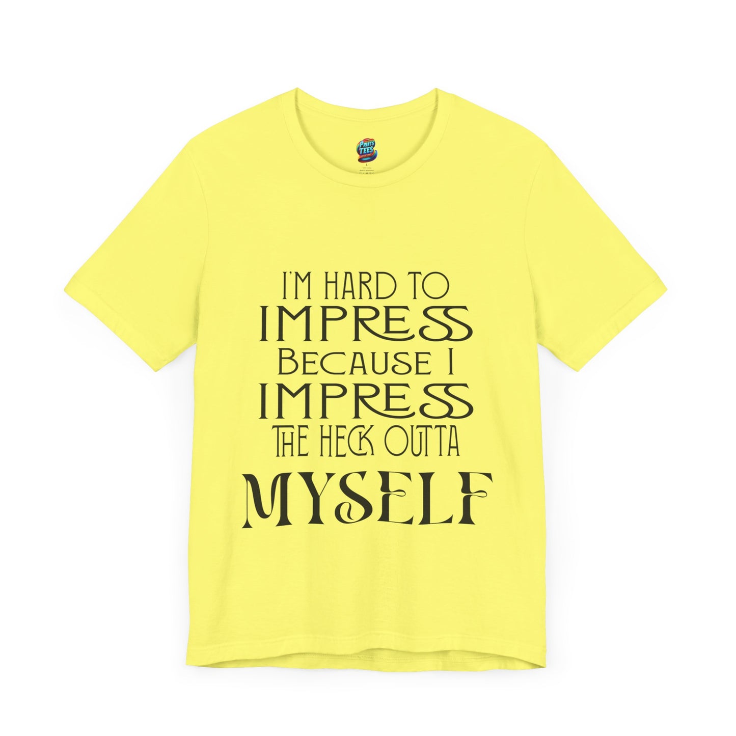 Hard to Impress-Jersey Knit T-Shirt
