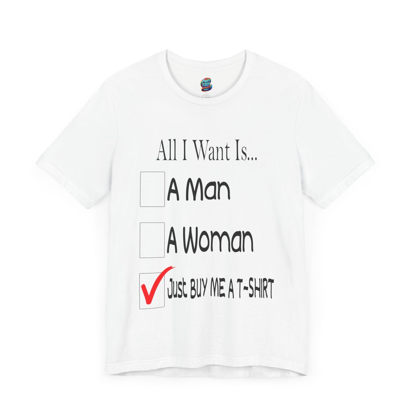 Buy Me A T-Shirt-Jersey Knit T-Shirt