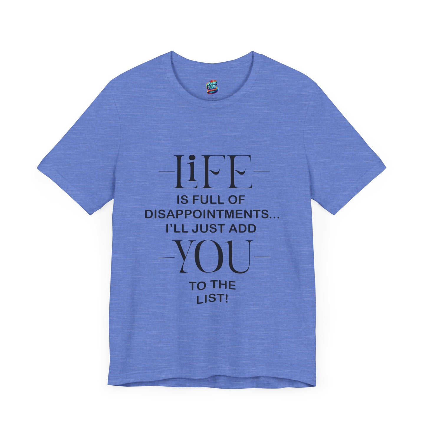 Disappointments-Jersey Knit T-Shirt