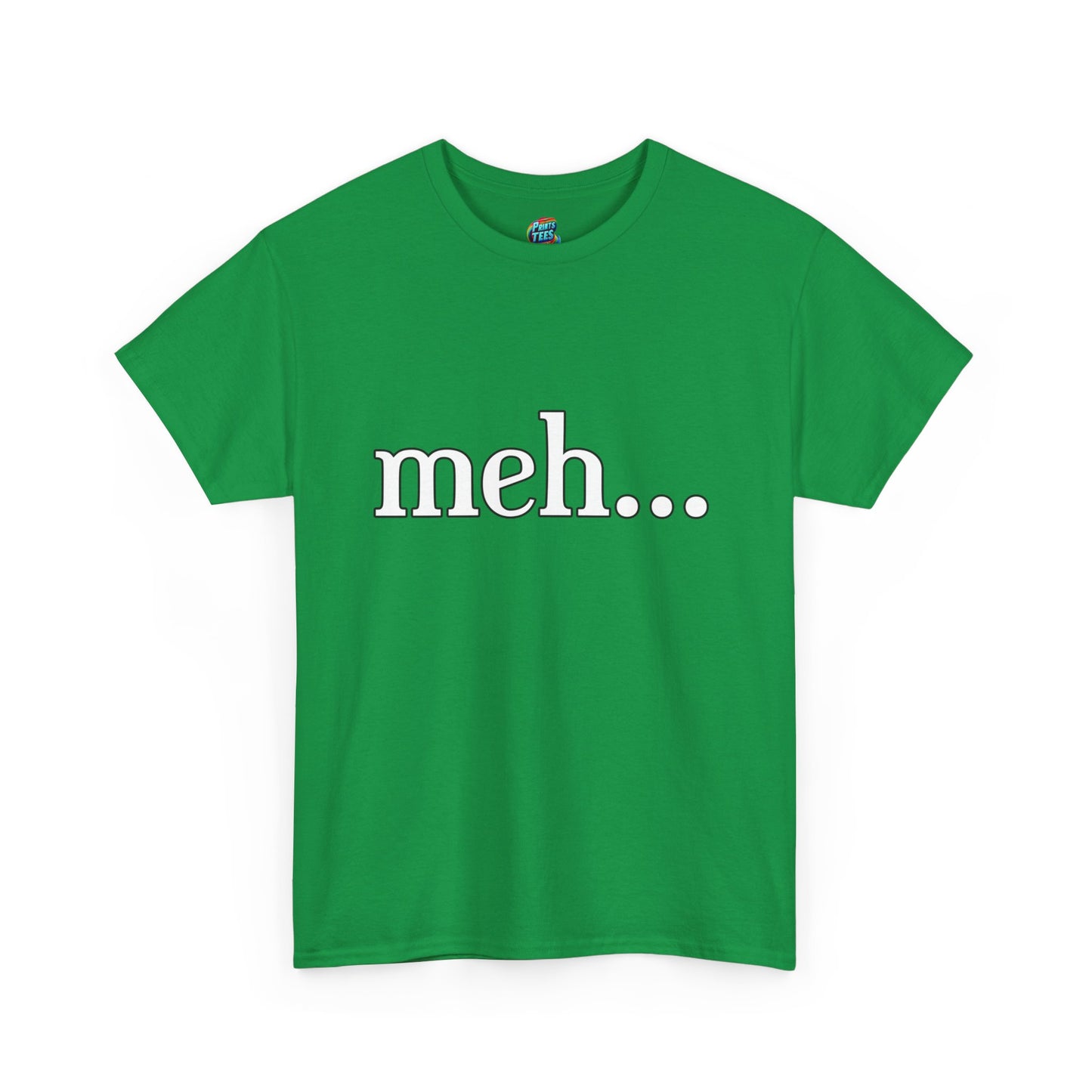 Meh-Heavy Cotton Classic Tee