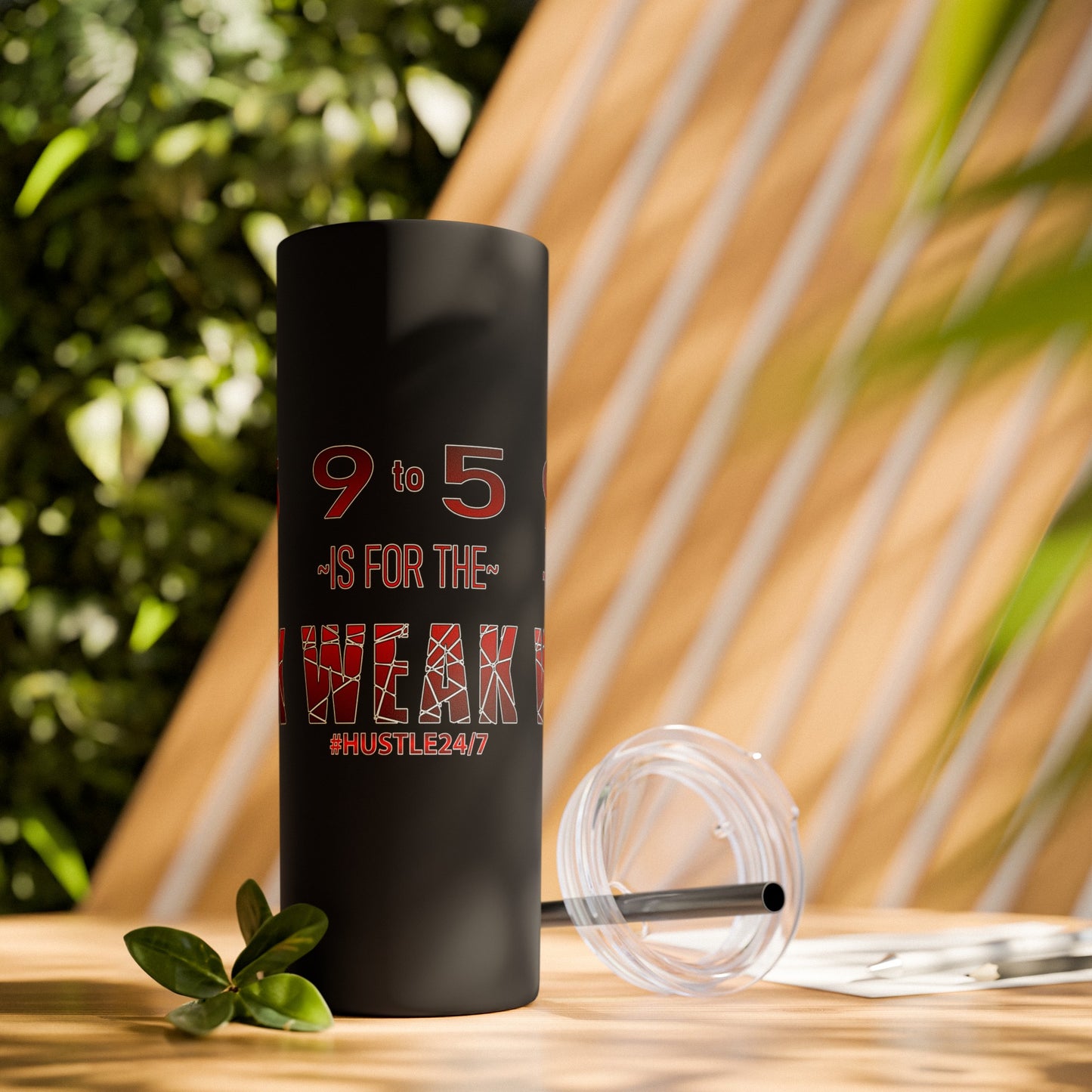 9 to 5-Skinny Tumbler w/Matching Straw, 20oz
