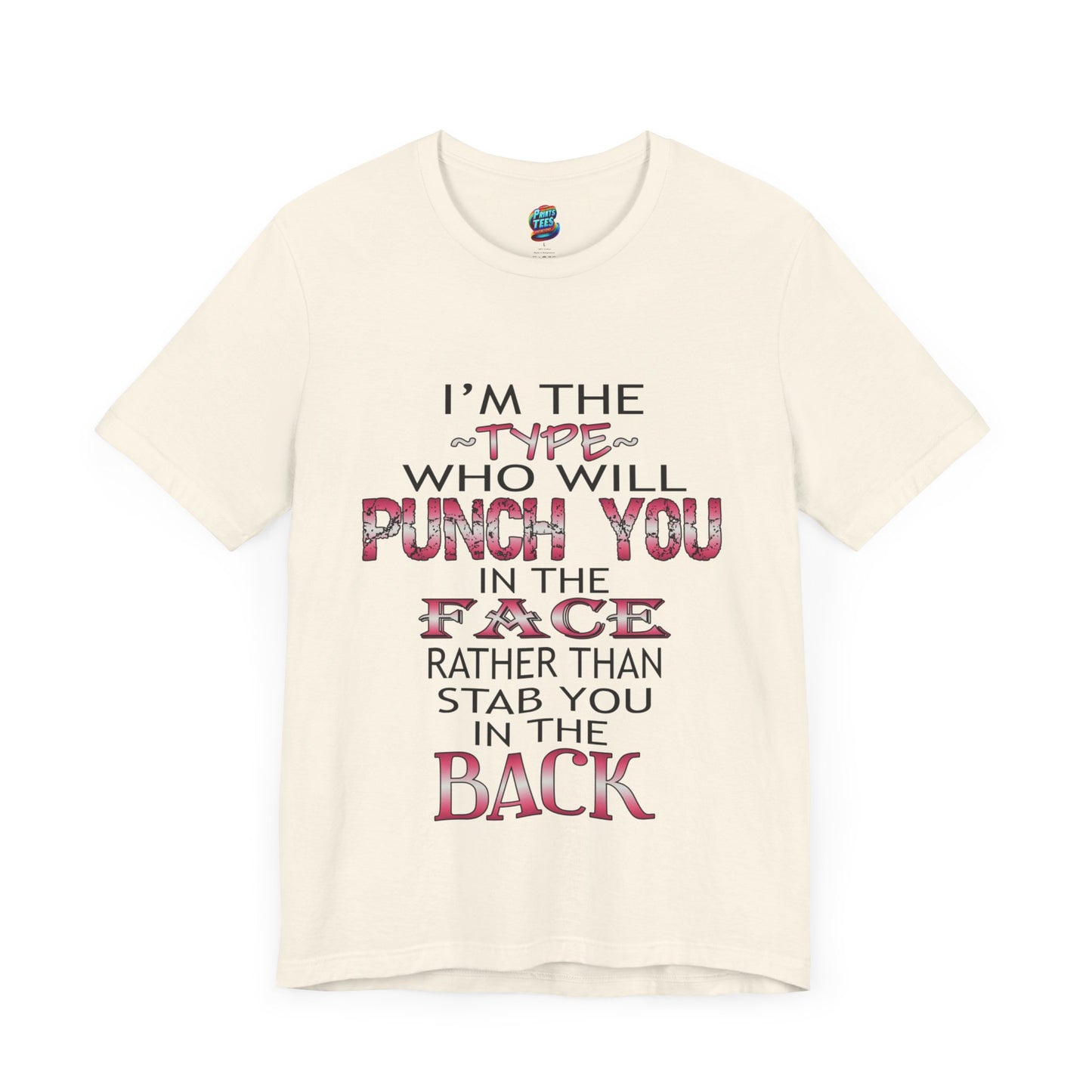 I'm The Type-Jersey Knit T-Shirt