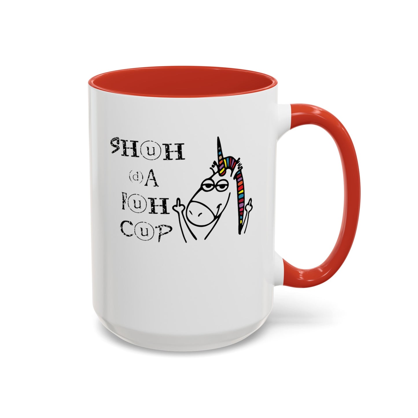 Shuhdafuhcup-Accent Coffee Mug (11, 15oz)