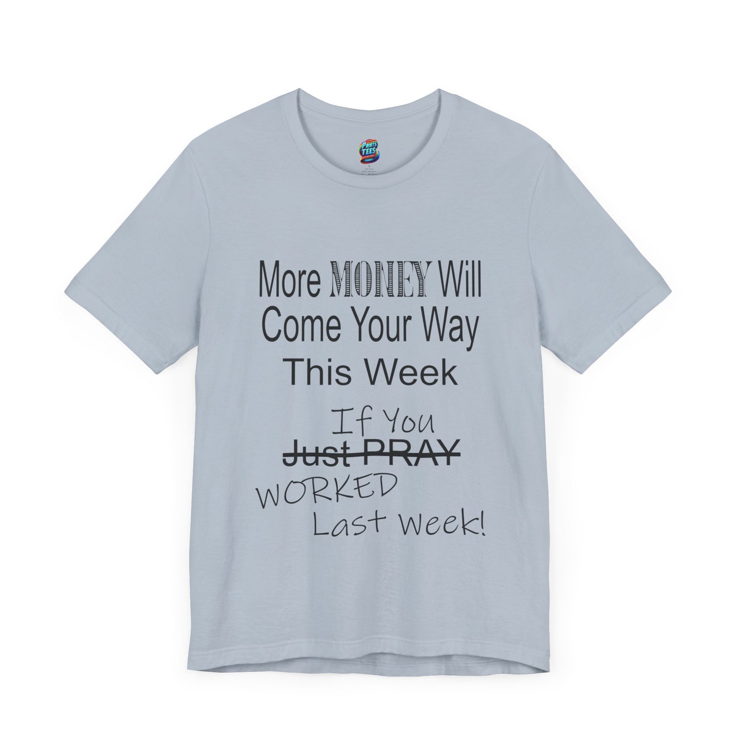 More Money-Jersey Knit T-Shirt