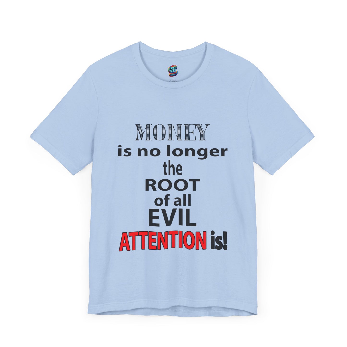 Root of evil-Attention-Jersey Knit T-Shirt