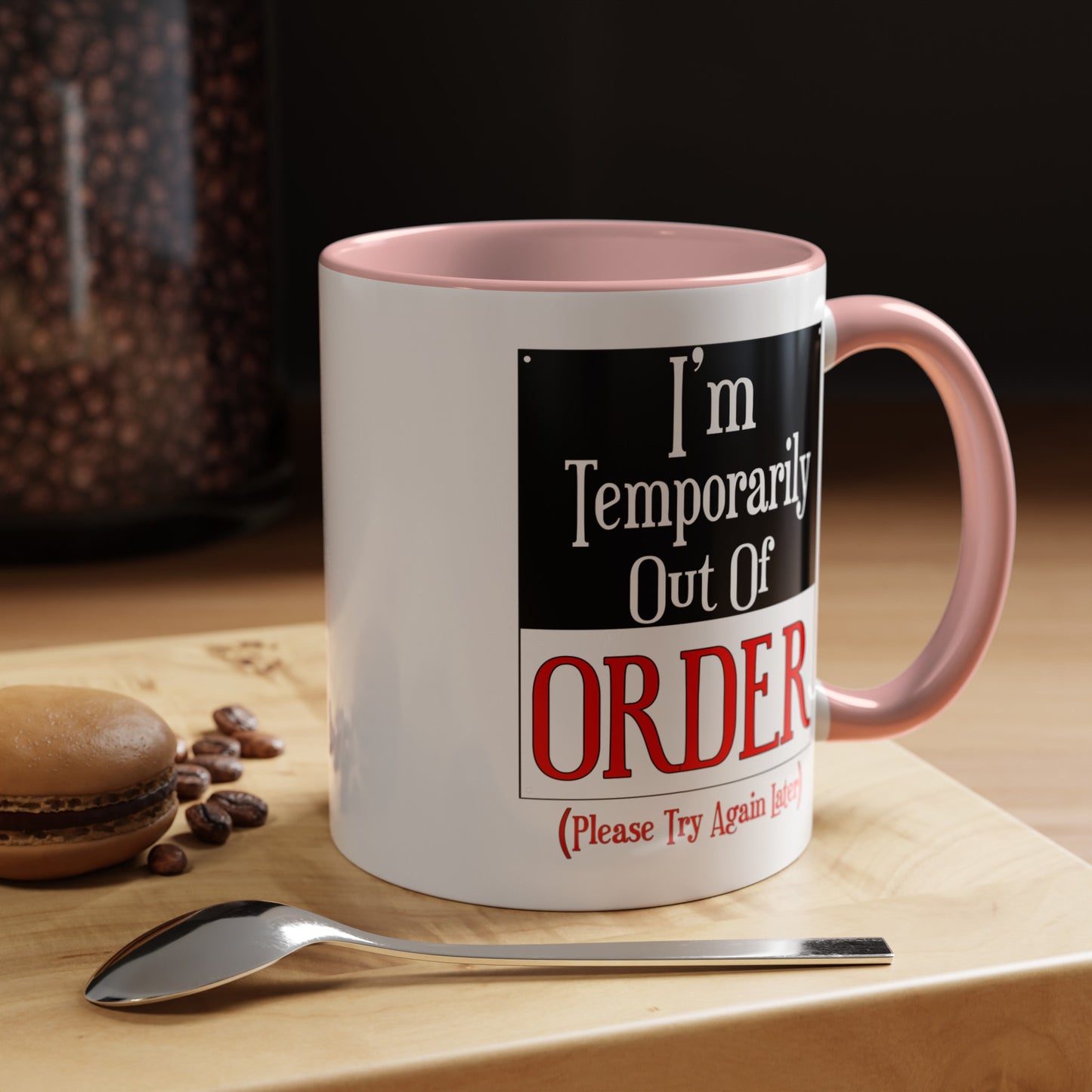 Out of Order-Accent Coffee Mug (11, 15oz)