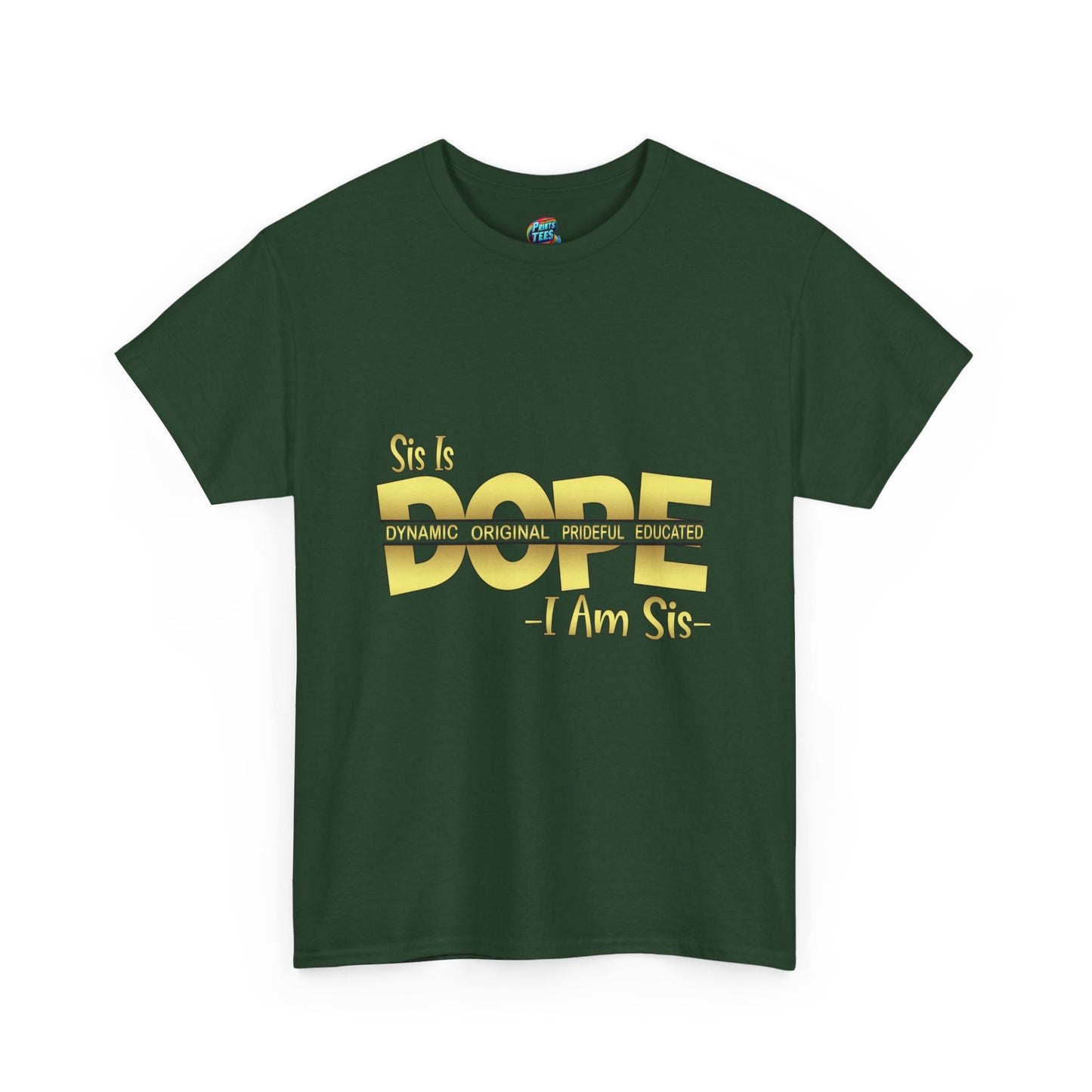 Sis Is Dope-Gold-Heavy Cotton Classic Tee