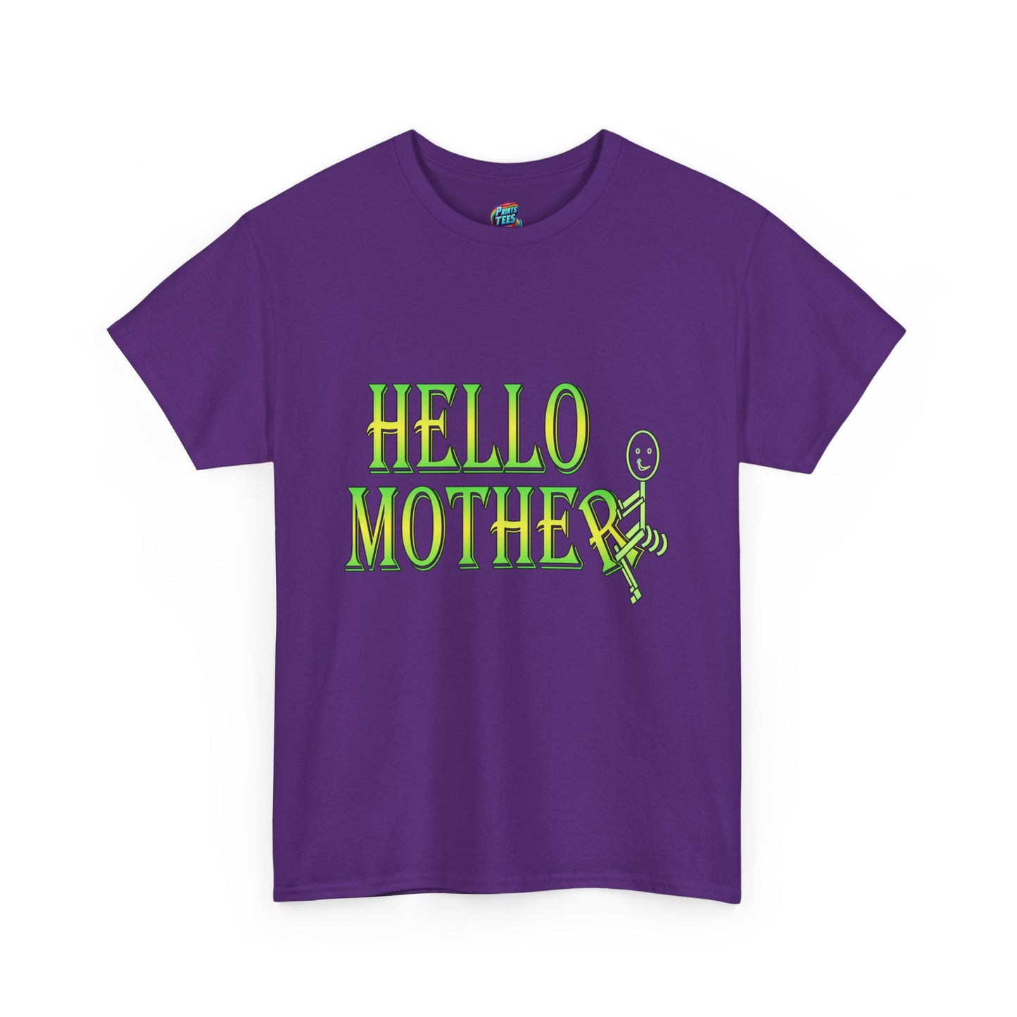 Hello Mother-Heavy Cotton Classic Tee