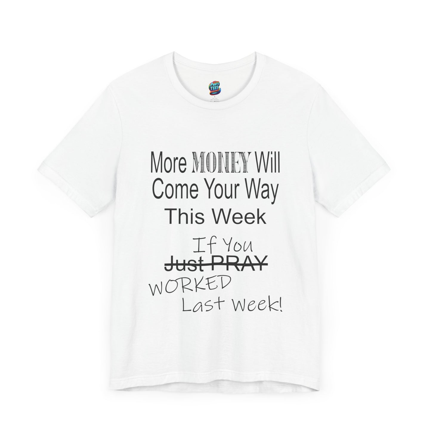 More Money-Jersey Knit T-Shirt