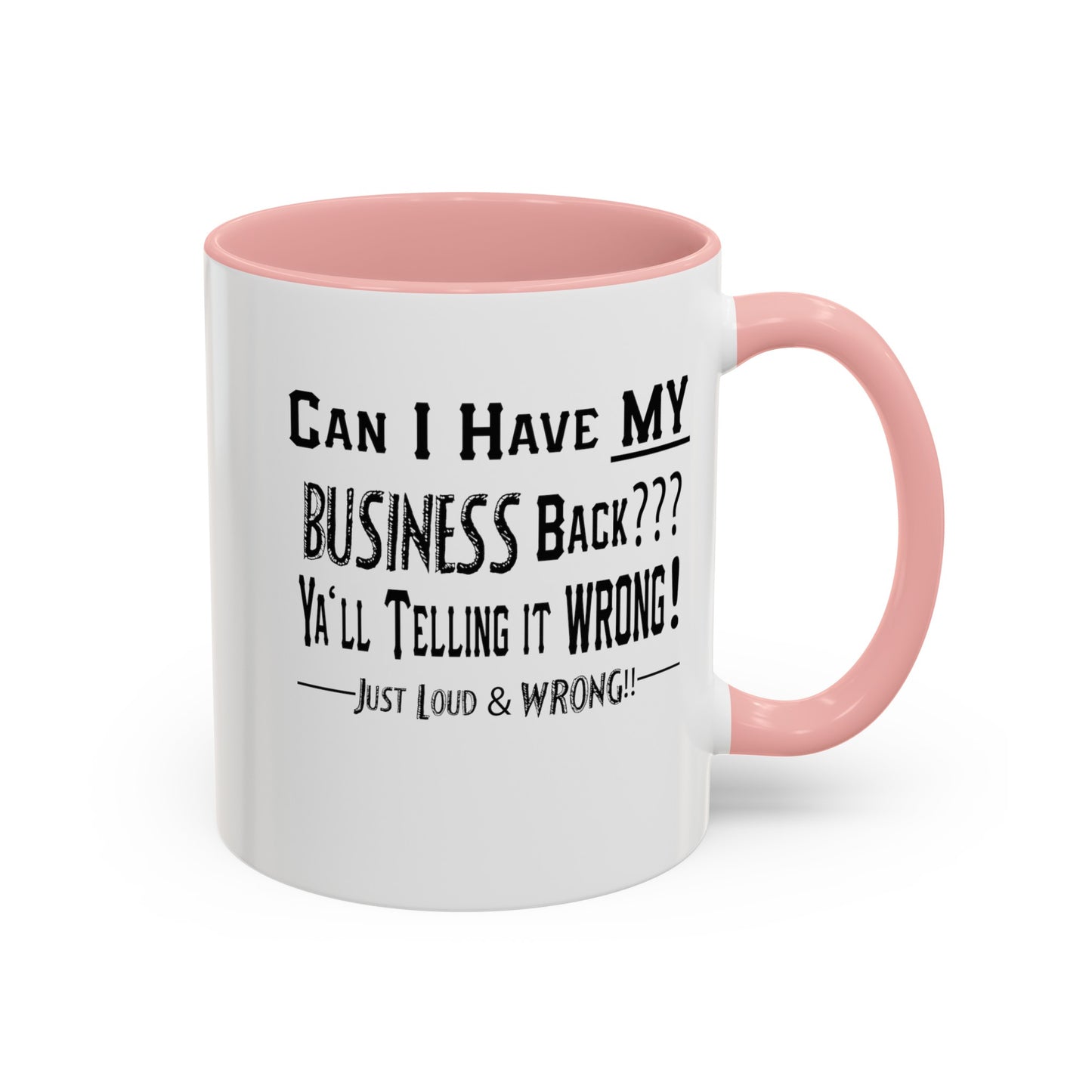 My Business-Accent Coffee Mug (11, 15oz)