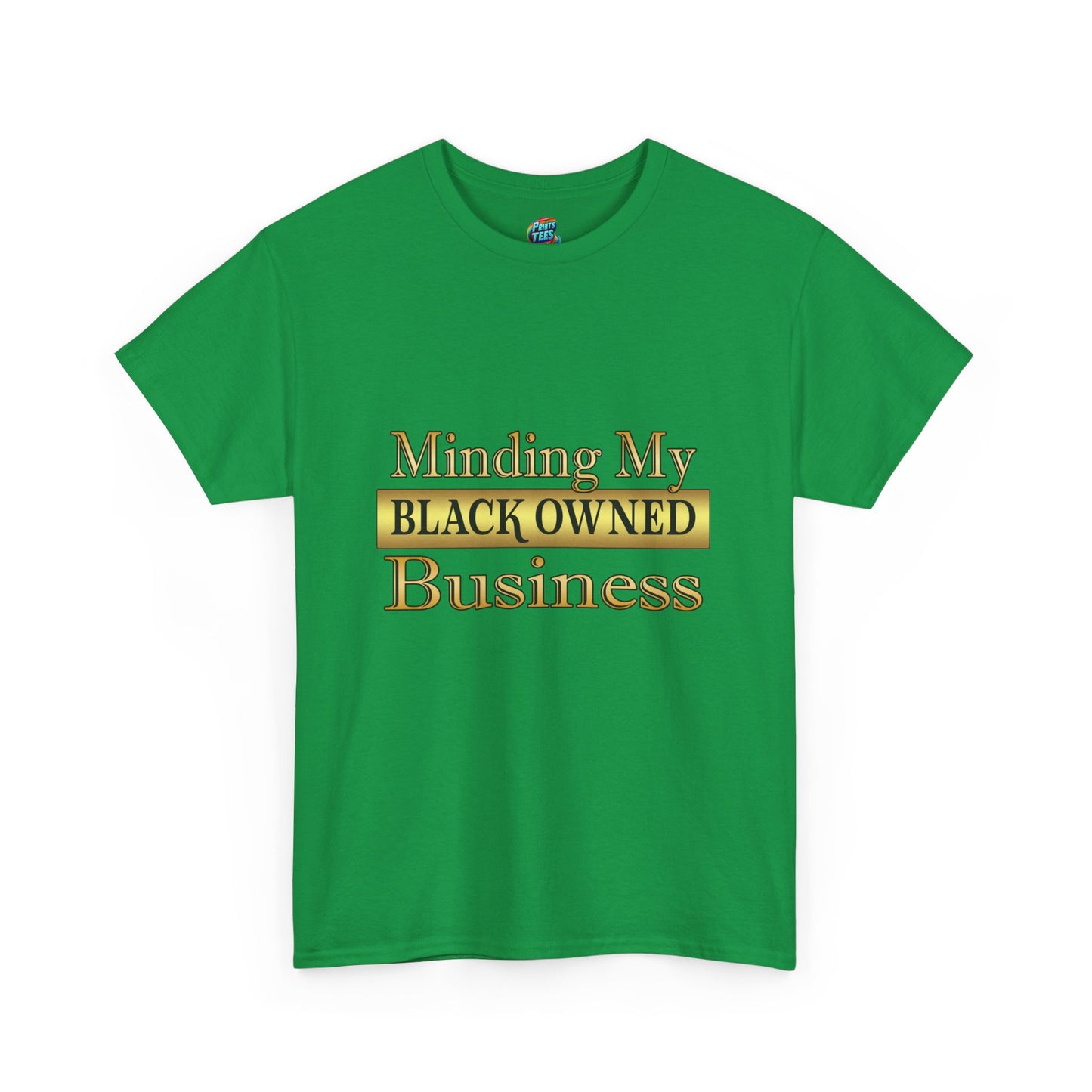 Minding My Black Owned Business-Heavy Cotton Classic Tee