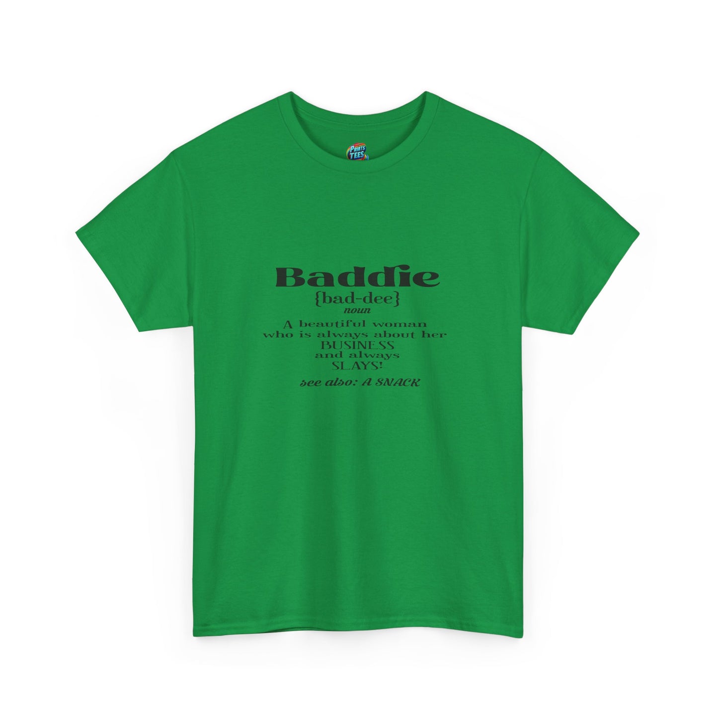 Baddie Definition-Heavy Cotton Classic Tee