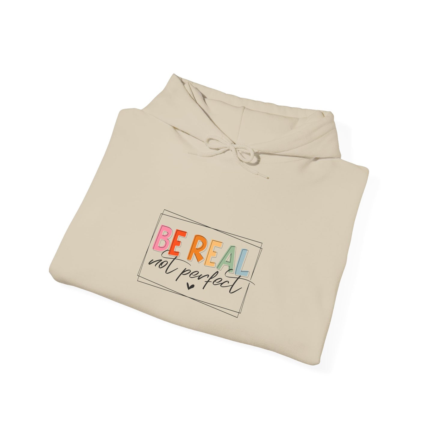 Be Real Not Perfect-Heavy Blend™ Classic Hoodie