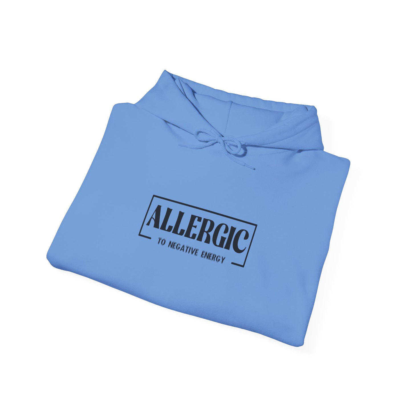 Allergic to Negative Energy-Heavy Blend™ Classic Hoodie