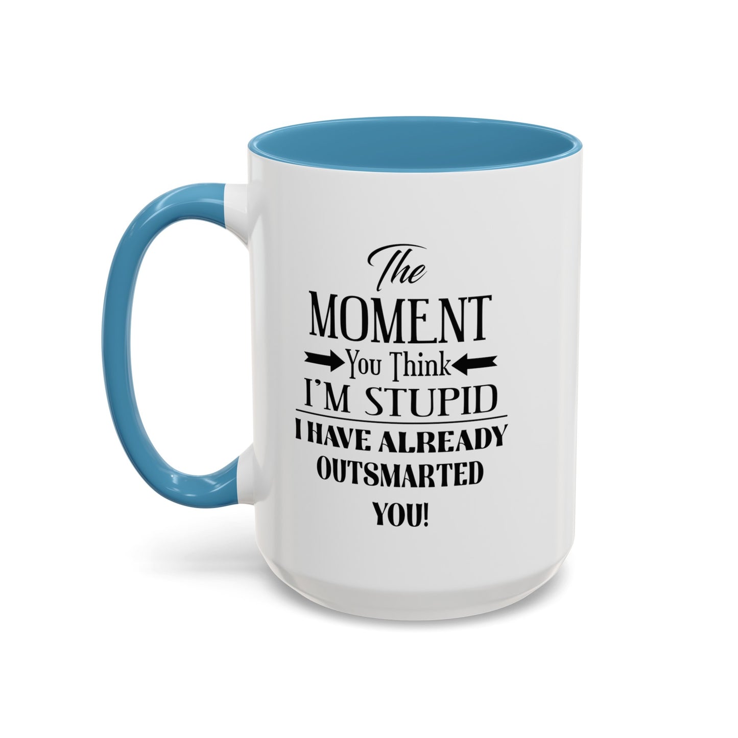Outsmarted-Accent Coffee Mug (11, 15oz)