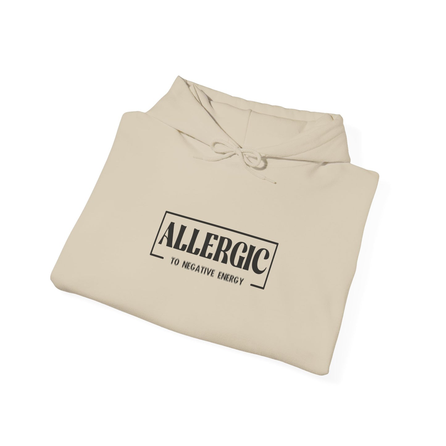 Allergic to Negative Energy-Heavy Blend™ Classic Hoodie