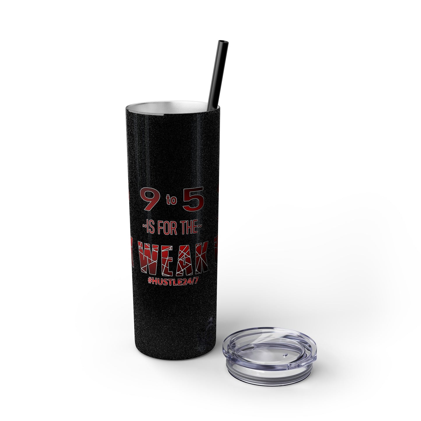 9 to 5-Skinny Tumbler w/Matching Straw, 20oz