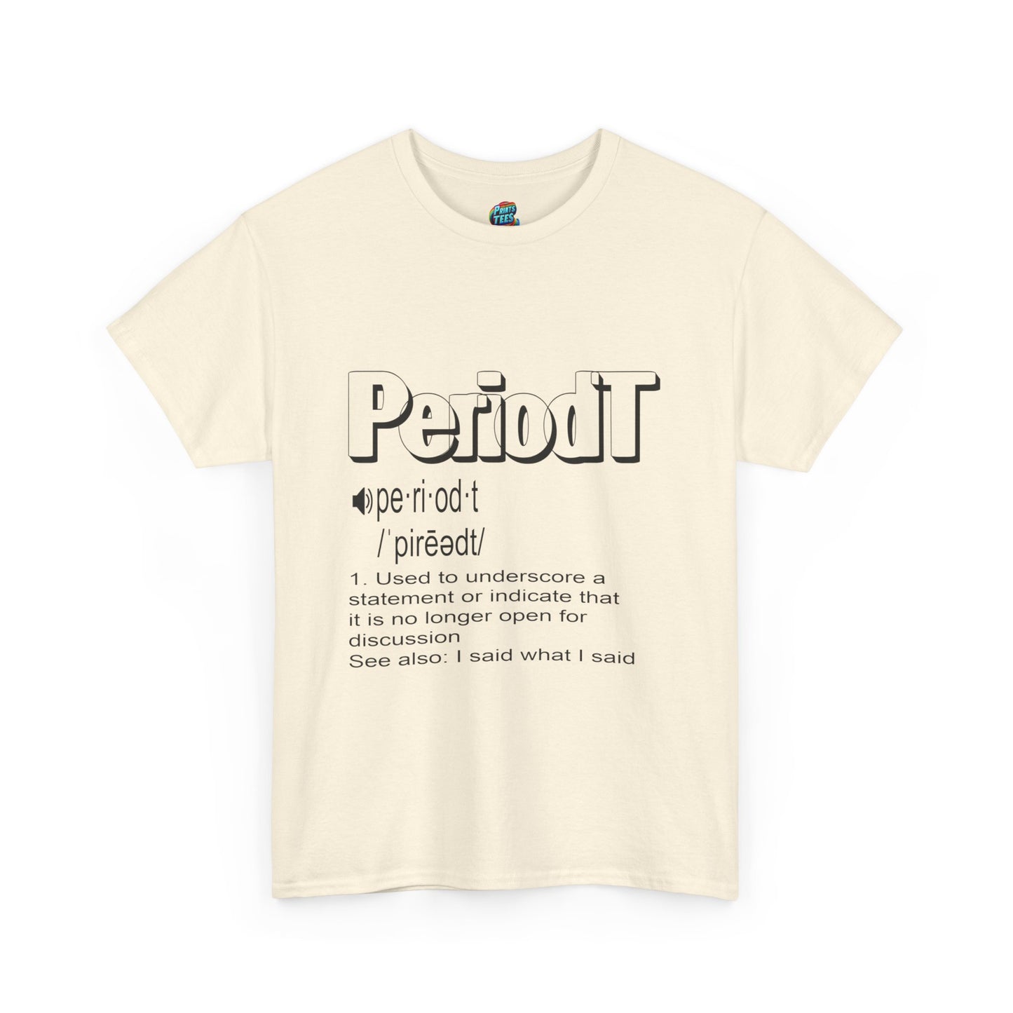 Periodt-Heavy Cotton Classic Tee