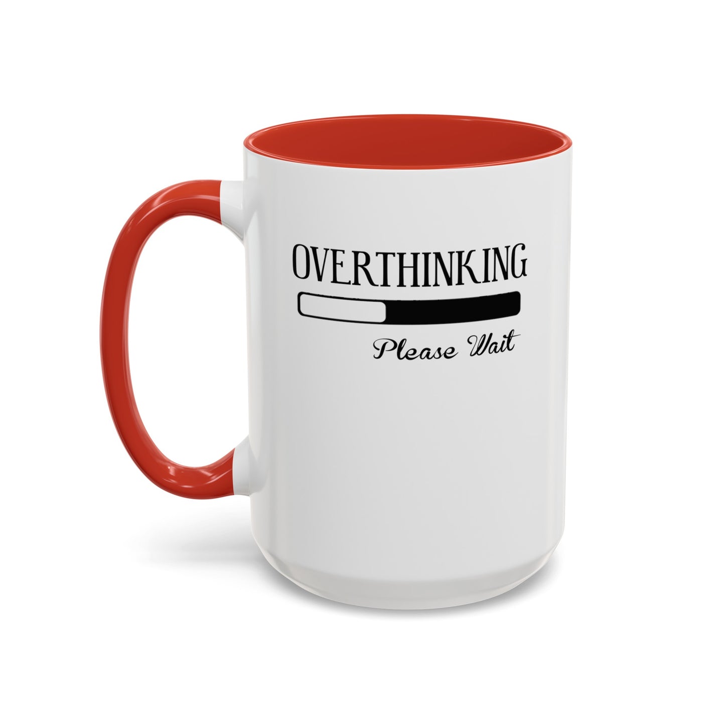 Overthinking-Accent Coffee Mug (11, 15oz)