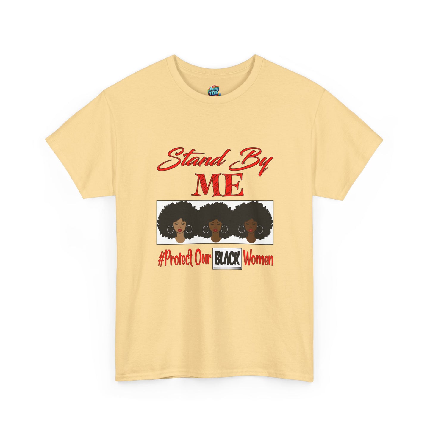 Stand By Me-Women-Heavy Cotton Classic Tee