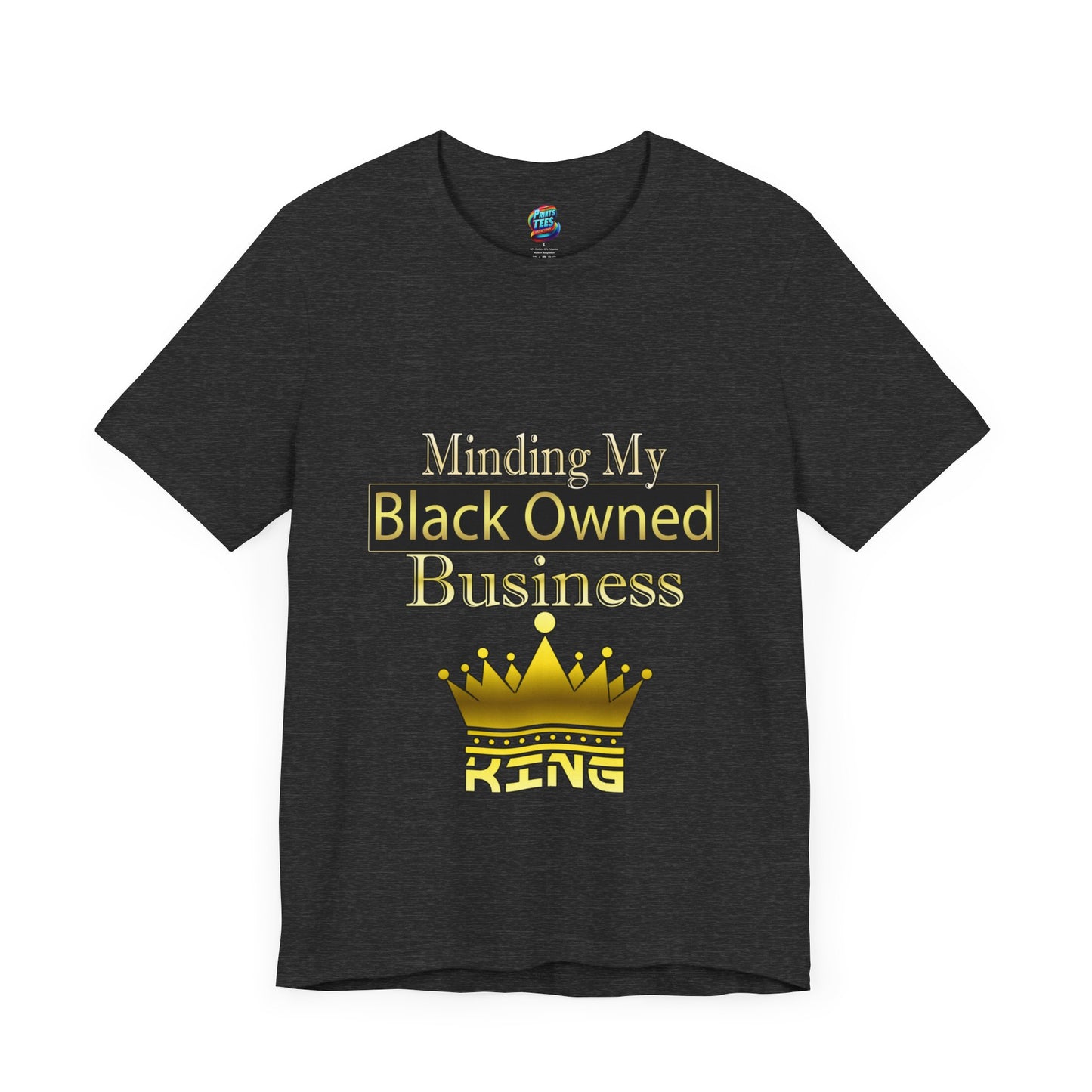 Minding my black owned business-King-Jersey Knit T-Shirt