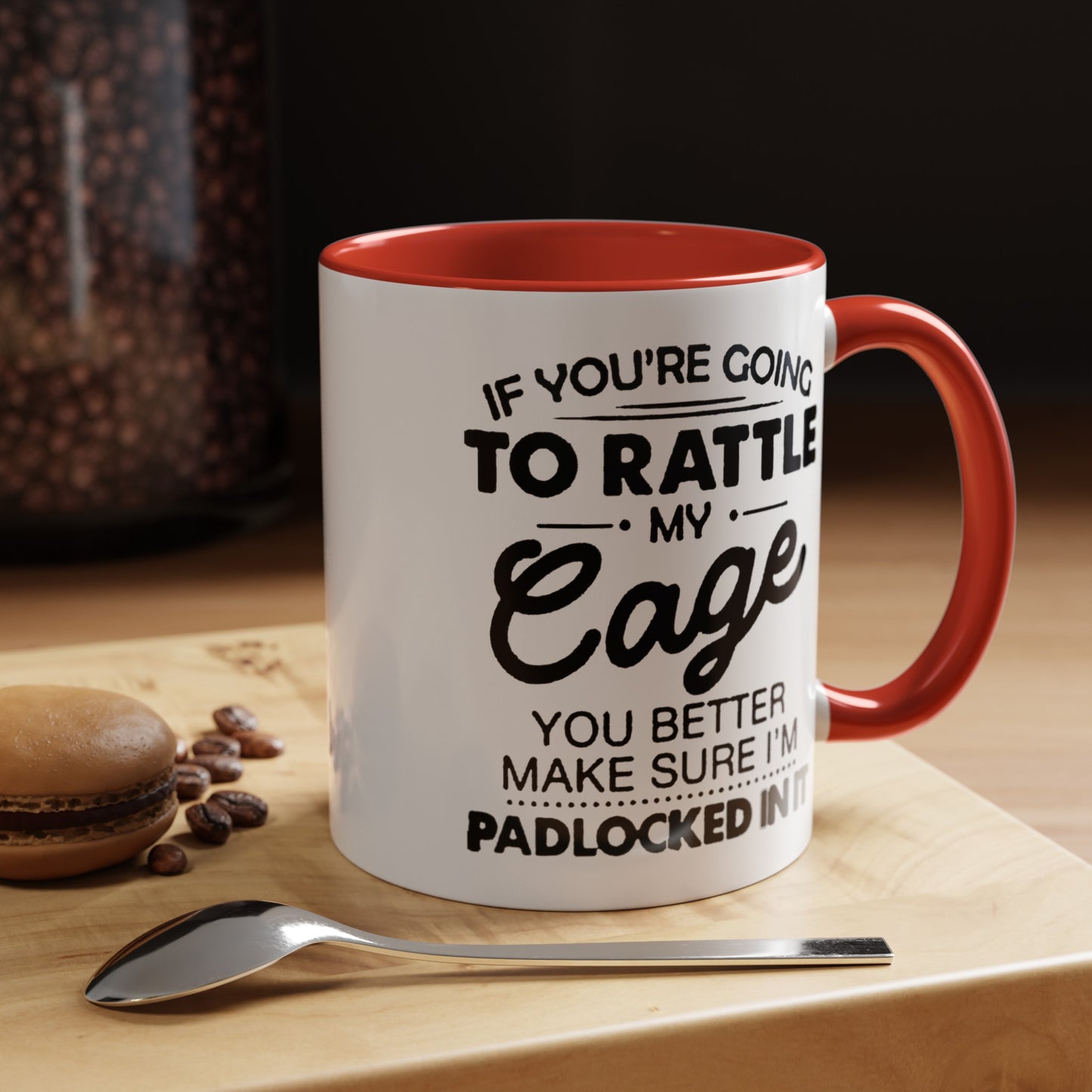 Rattle My Cage-Accent Coffee Mug (11, 15oz)