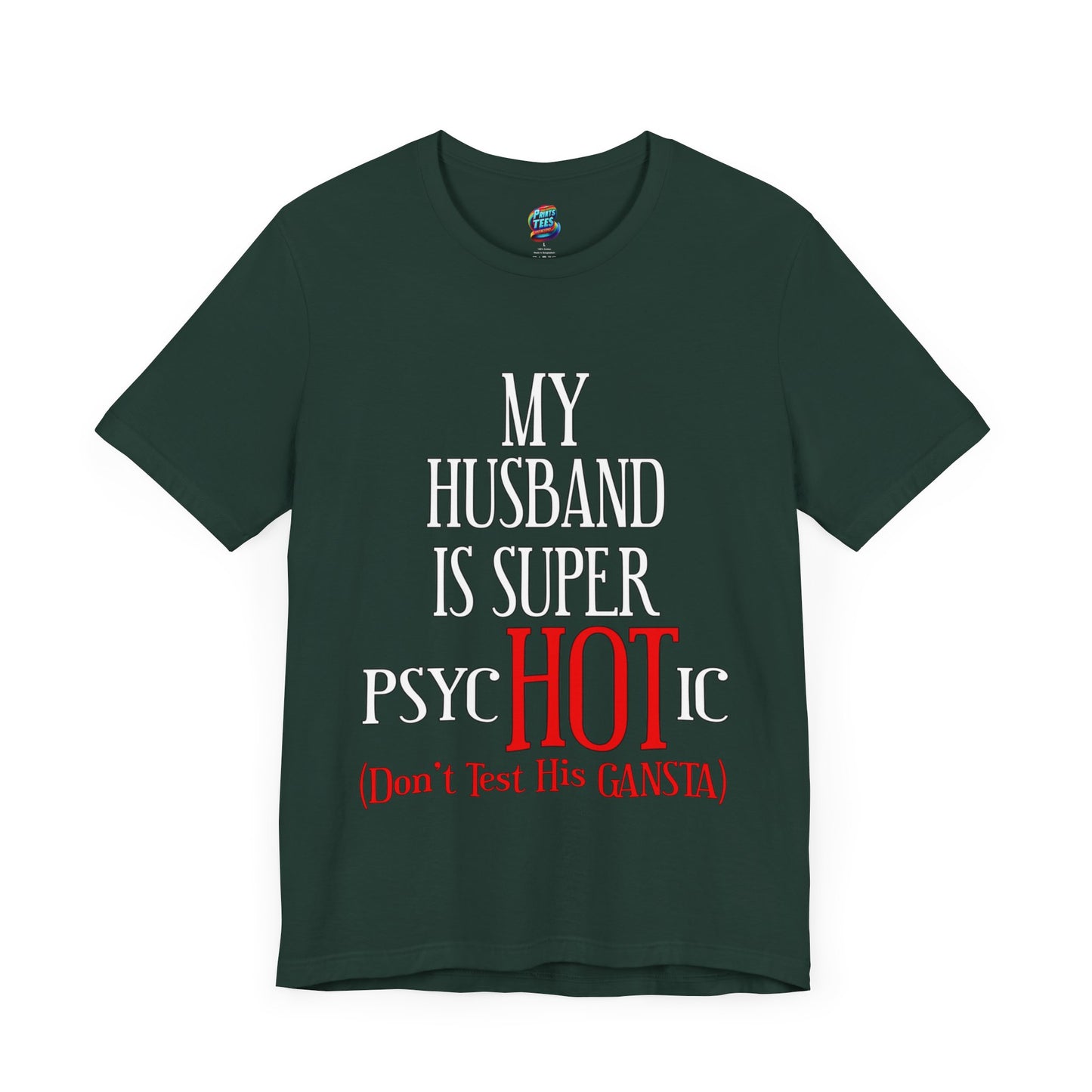 Psychotic-Husband-Jersey Knit T-Shirt