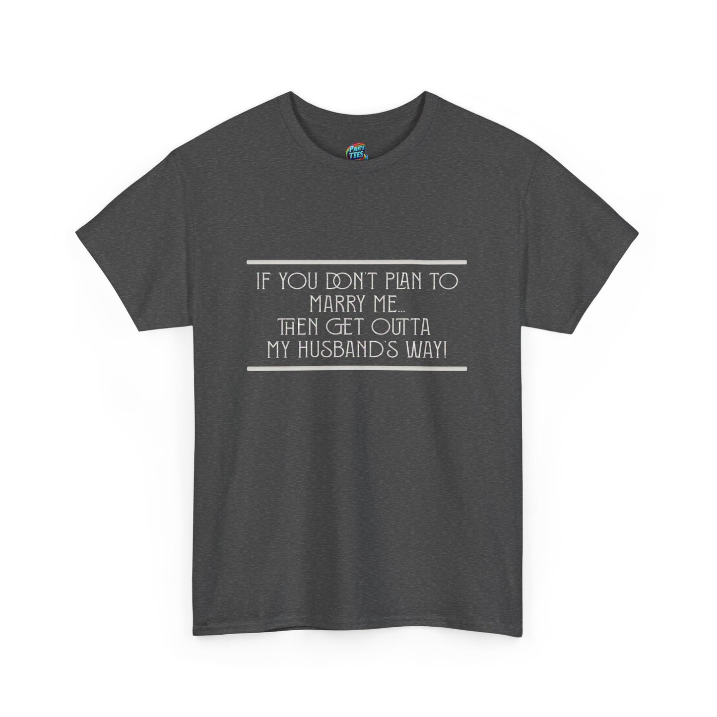 Marry Me-Heavy Cotton Classic Tee