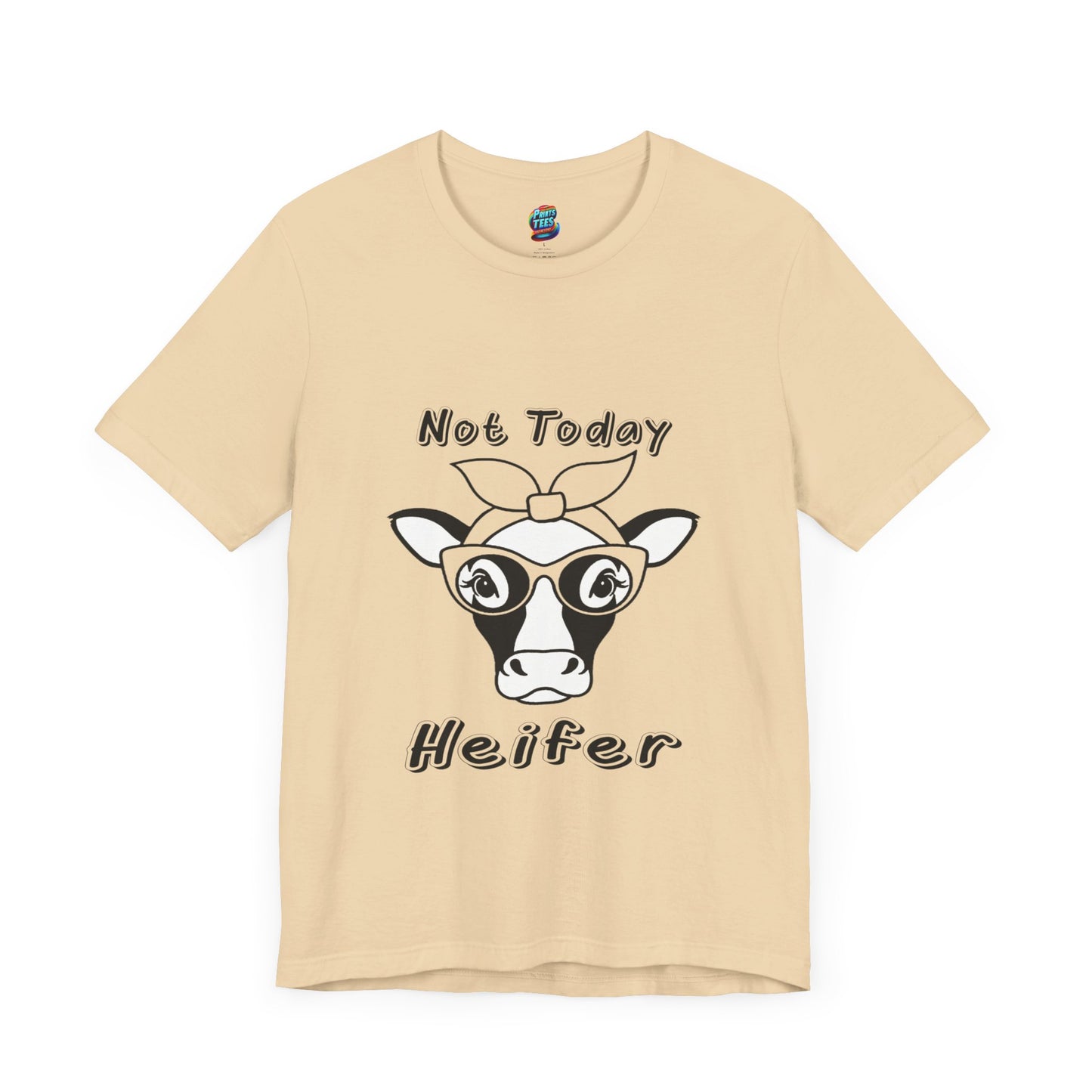 Not Today Heifer-Jersey Knit T-Shirt