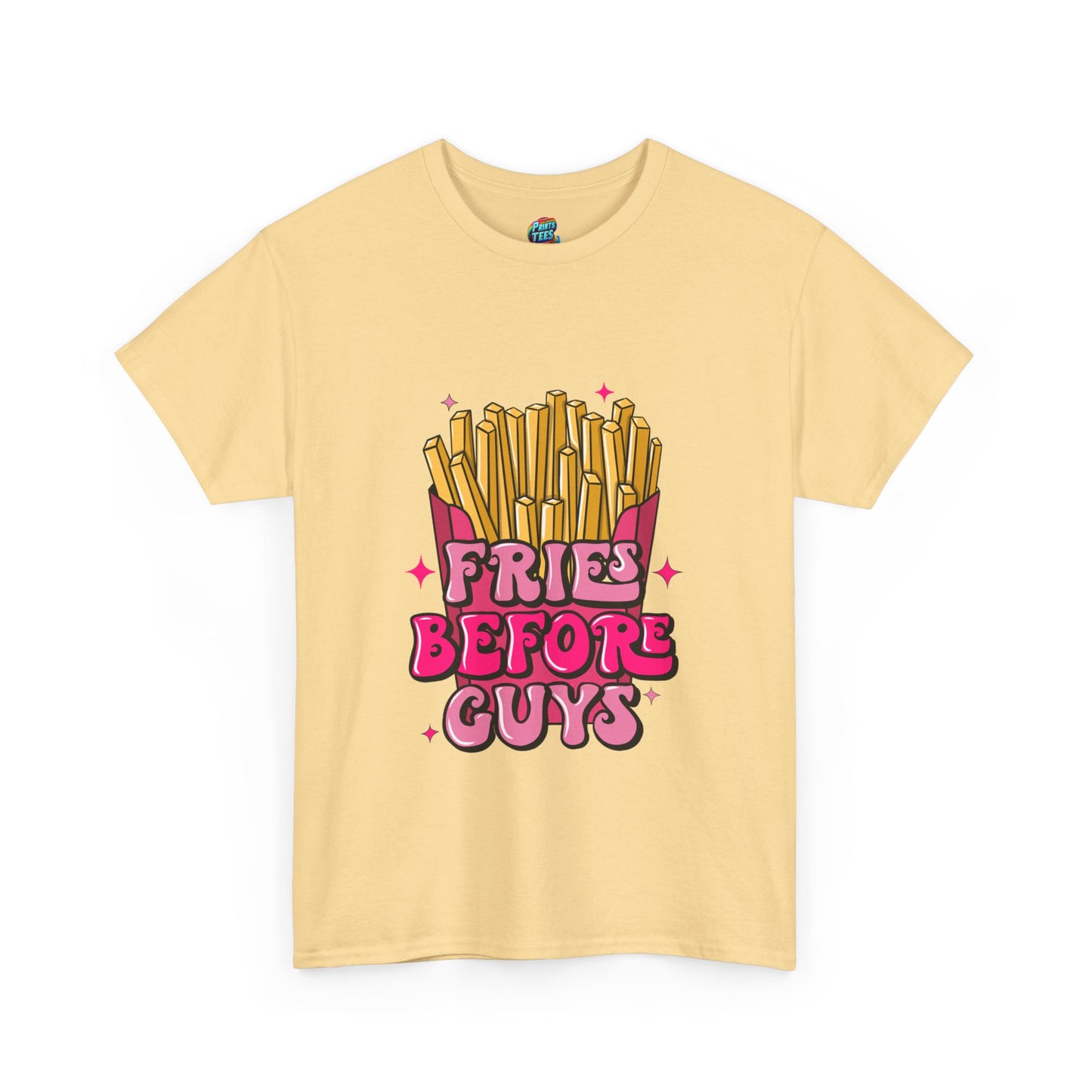 Fries Before Guys-Heavy Cotton Classic Tee