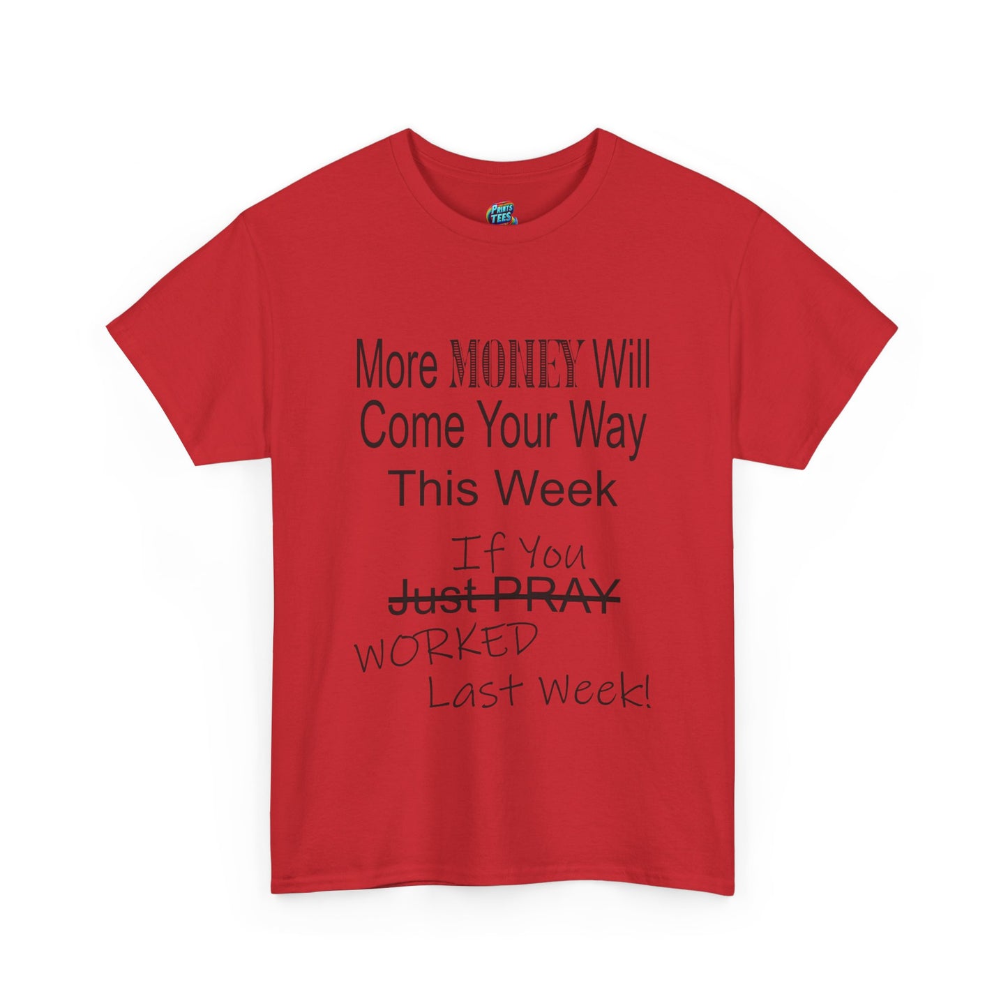 More Money-Heavy Cotton Classic Tee