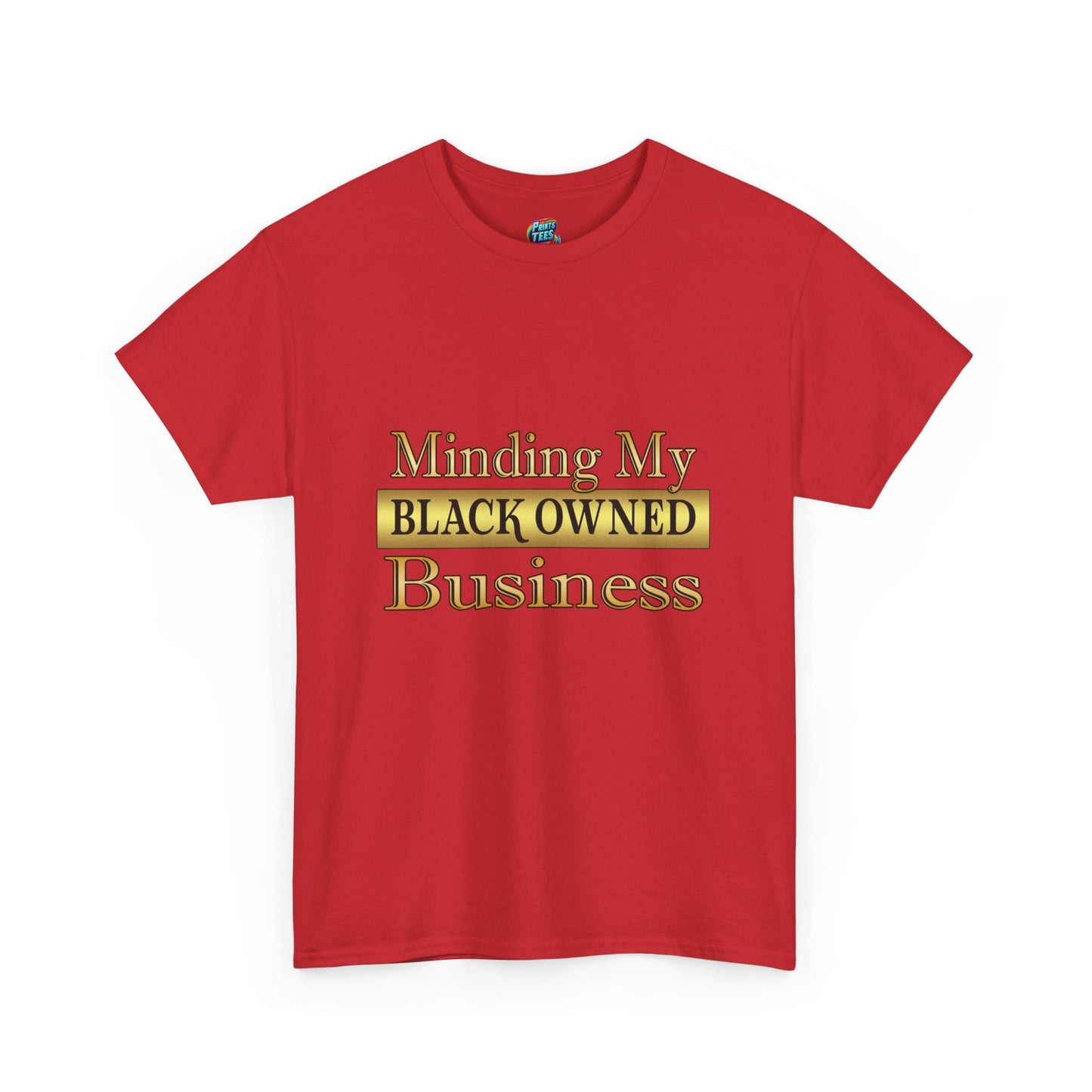 Minding My Black Owned Business-Heavy Cotton Classic Tee