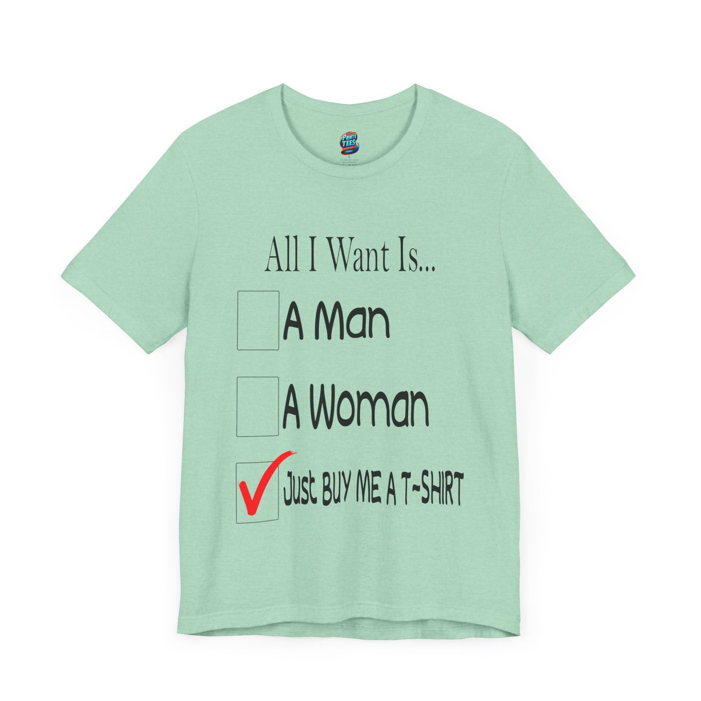 Buy Me A T-Shirt-Jersey Knit T-Shirt