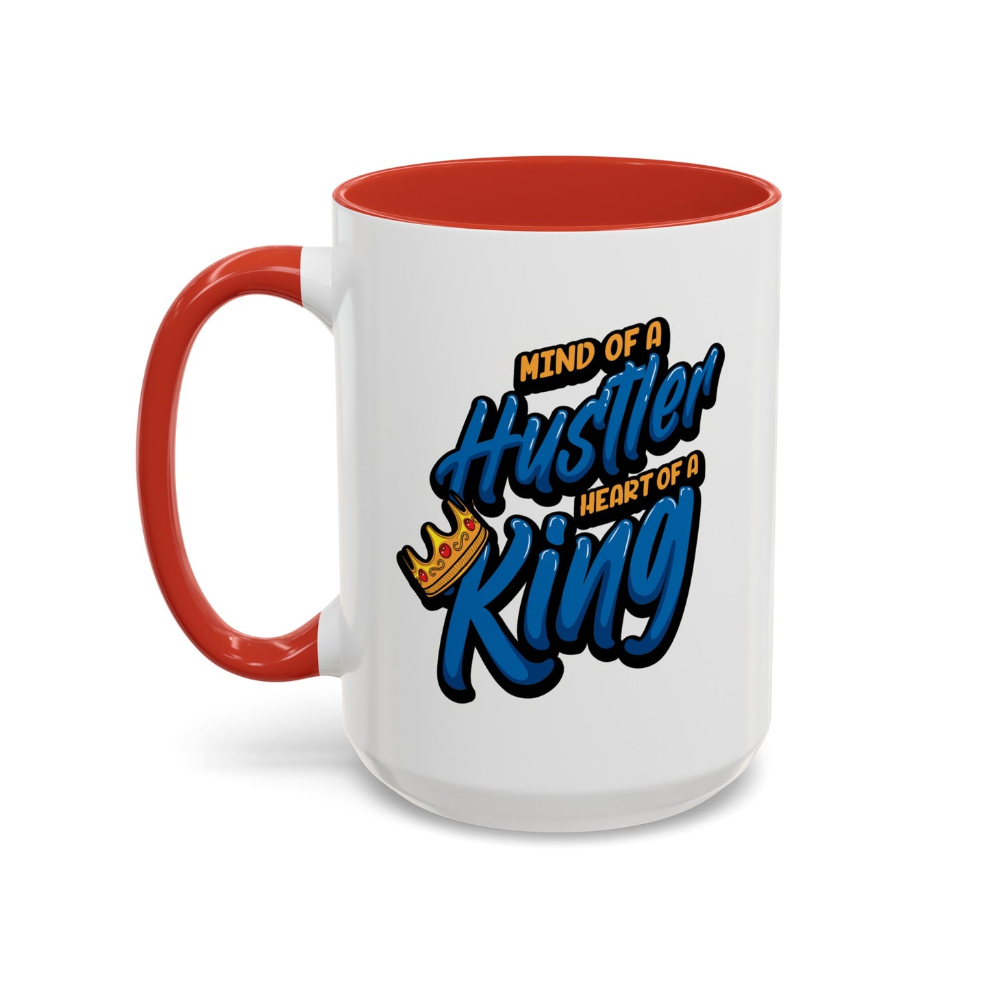 Mind of a Hustler-Accent Coffee Mug (11, 15oz)