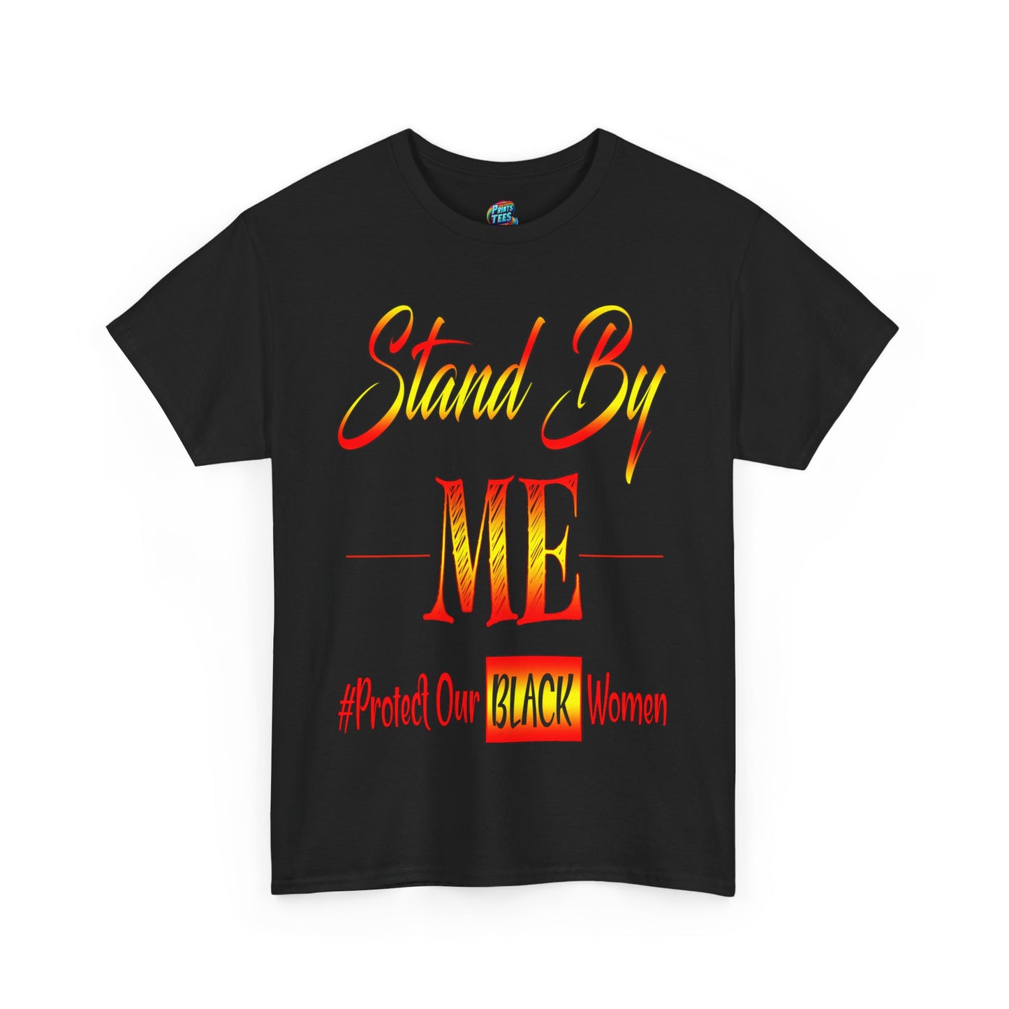 Stand By Me-Heavy Cotton Classic Tee