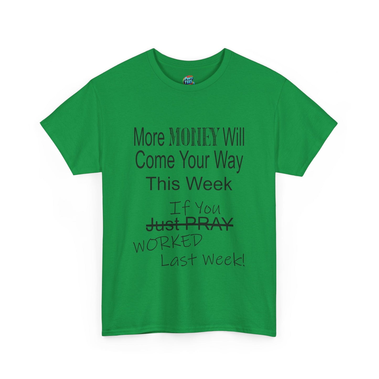 More Money-Heavy Cotton Classic Tee