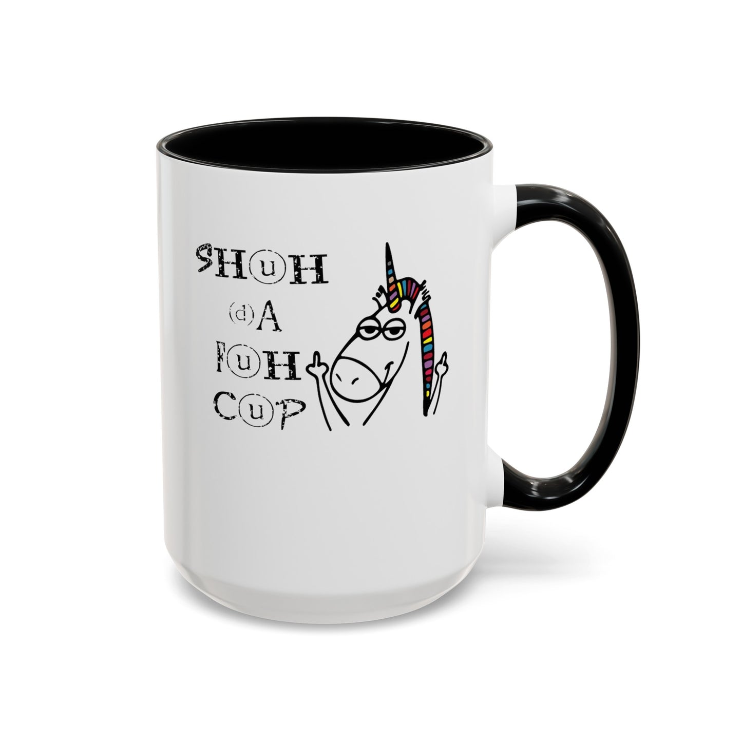 Shuhdafuhcup-Accent Coffee Mug (11, 15oz)