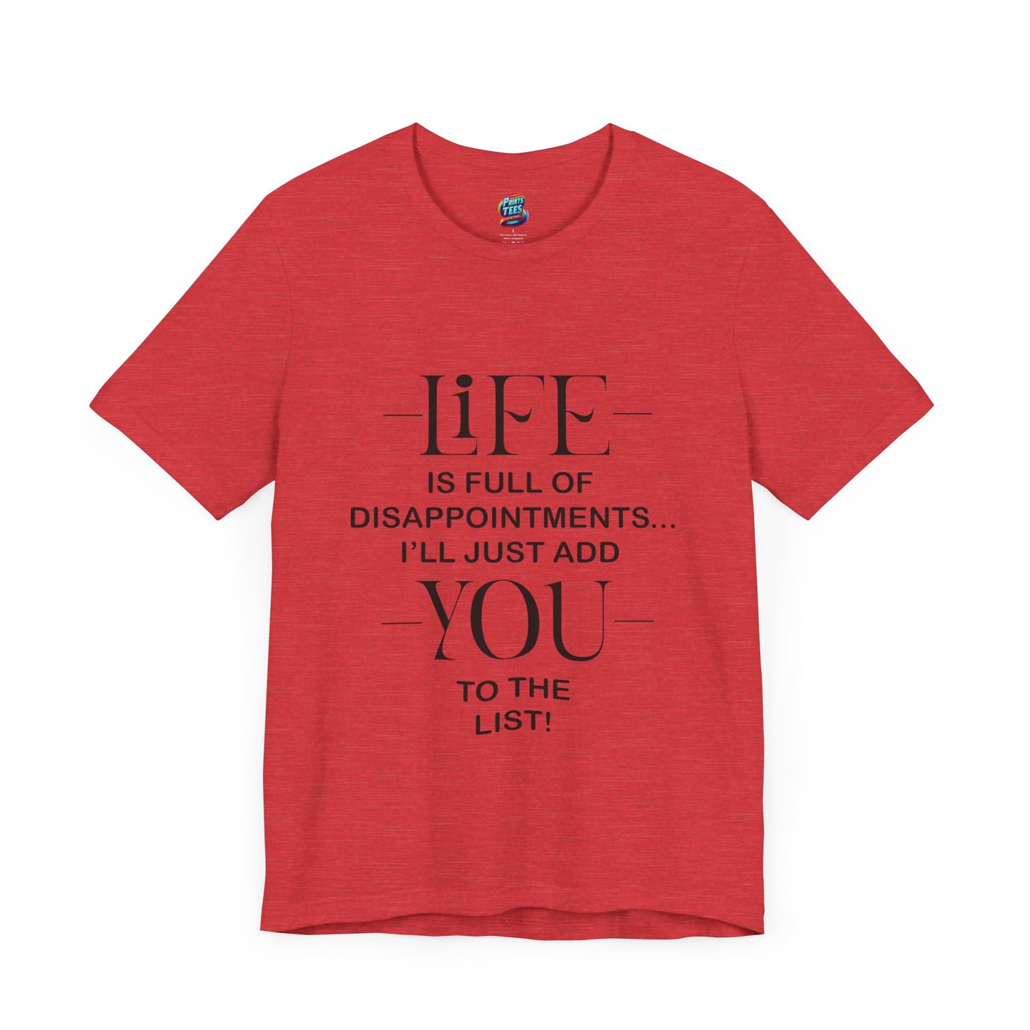 Disappointments-Jersey Knit T-Shirt