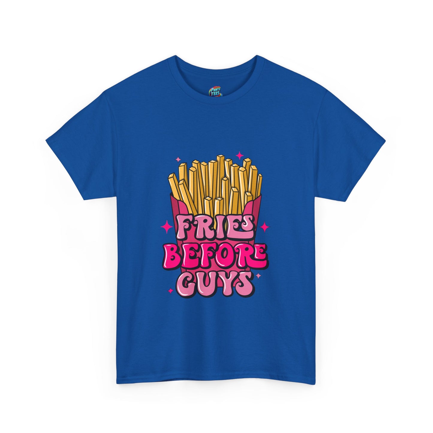 Fries Before Guys-Heavy Cotton Classic Tee