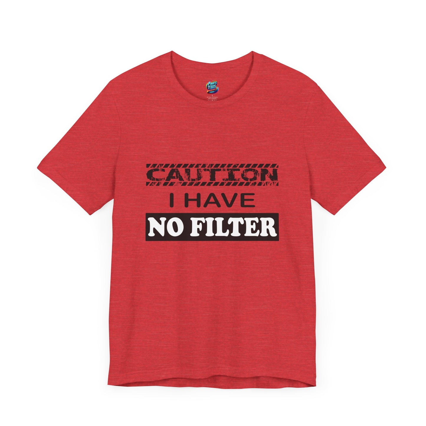 Caution-No Filter-Jersey Knit T-Shirt