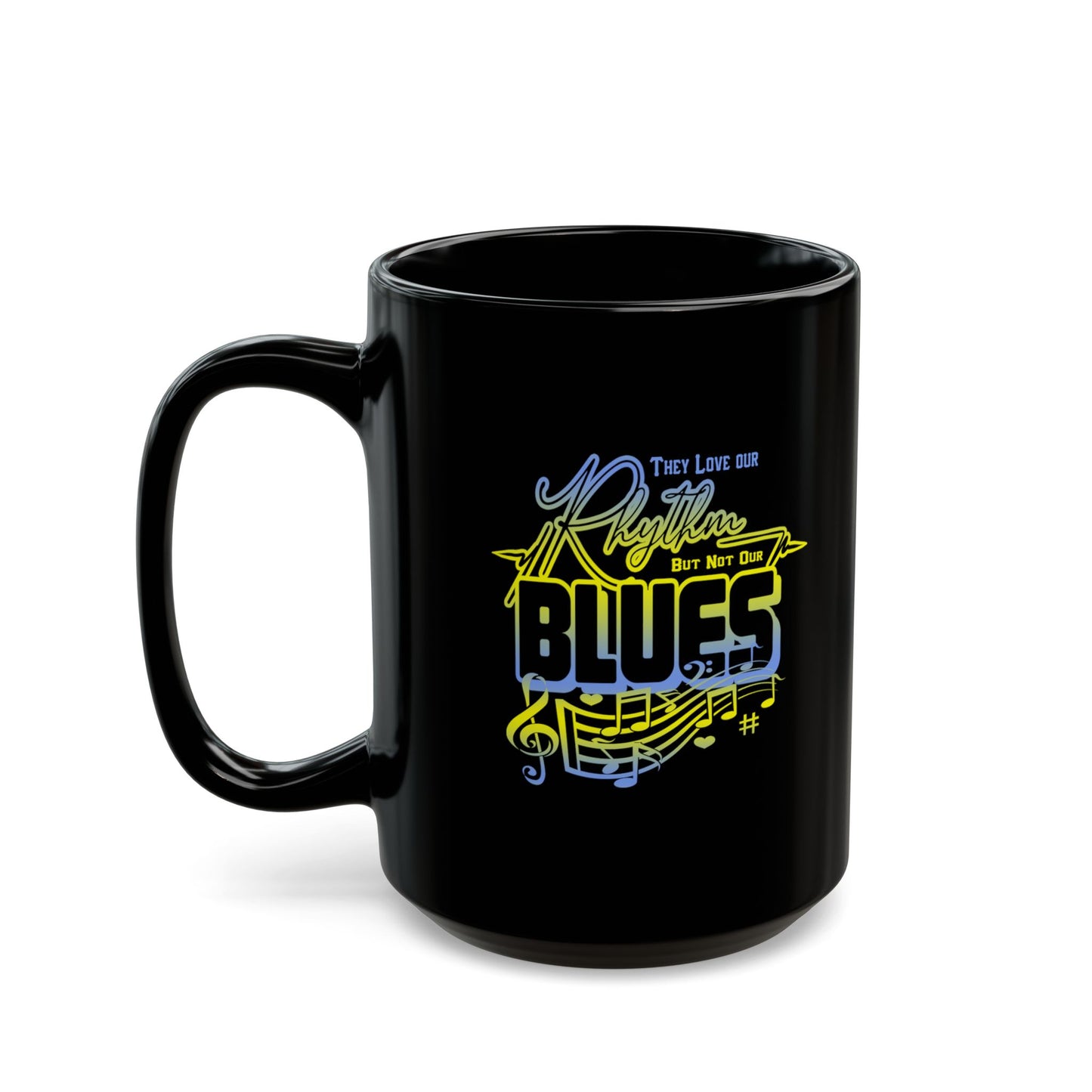 Rhythm And Blues-Black Mug (11oz, 15oz)