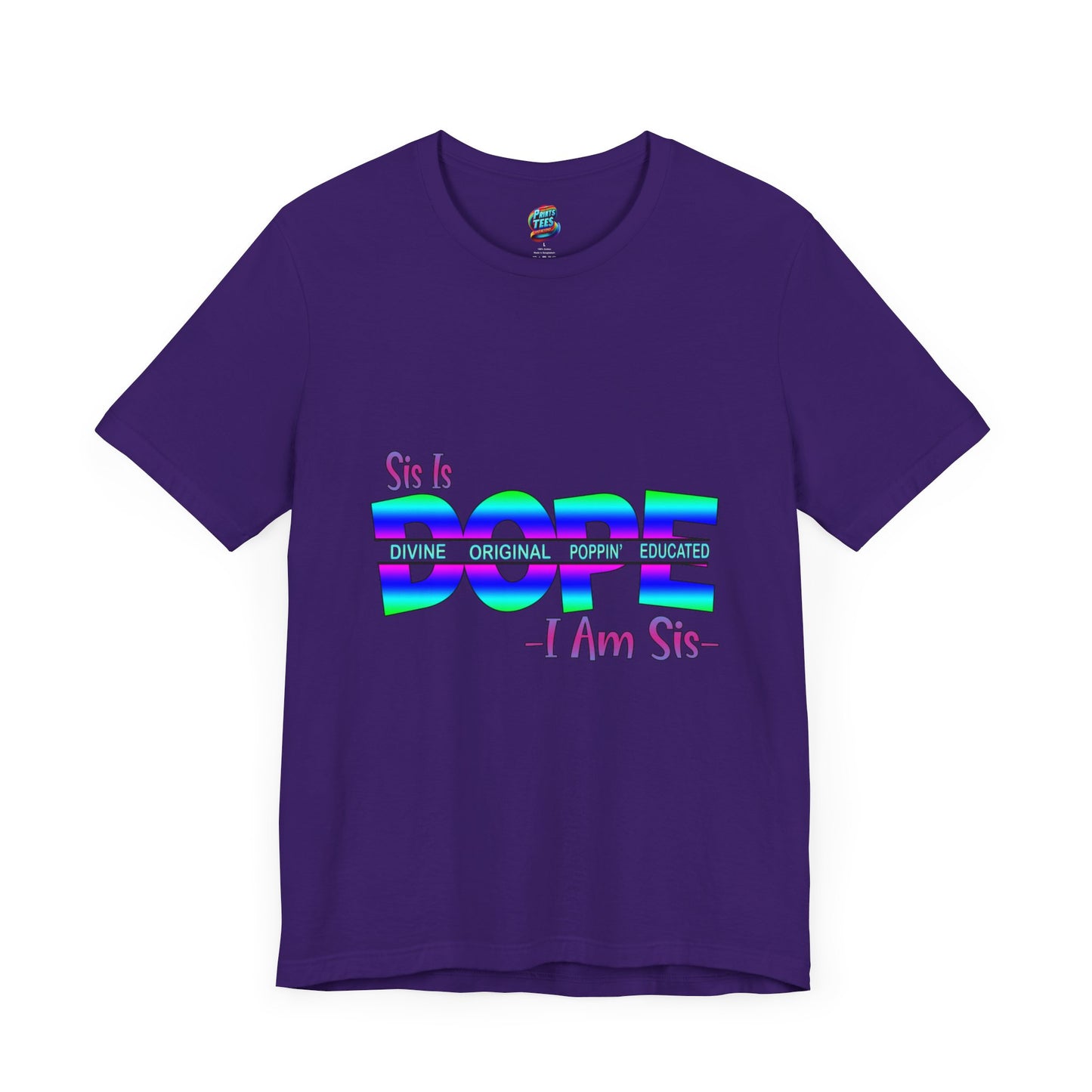 Sis Is Dope-Jersey Knit T-Shirt