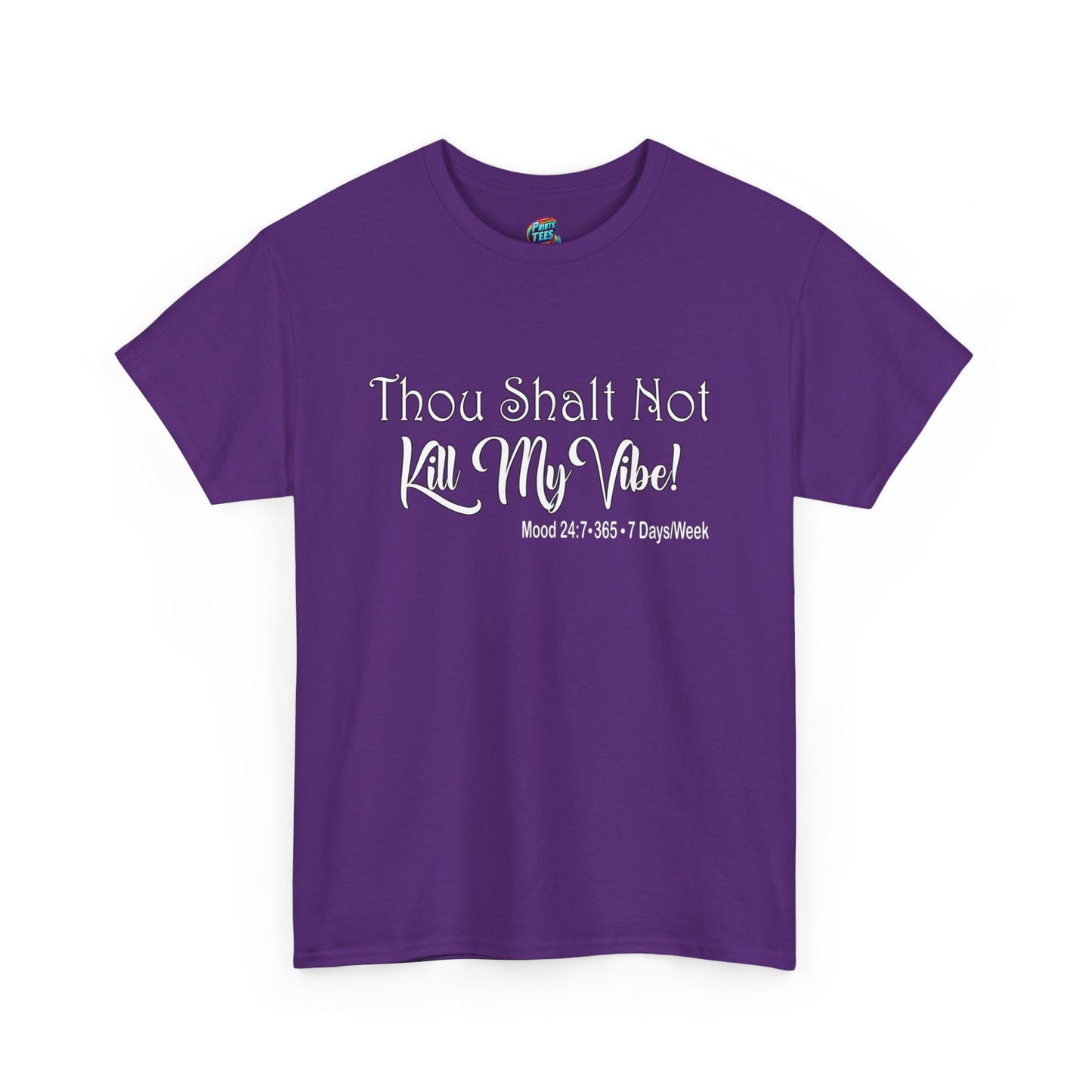 Kill My Vibe-Heavy Cotton Classic Tee