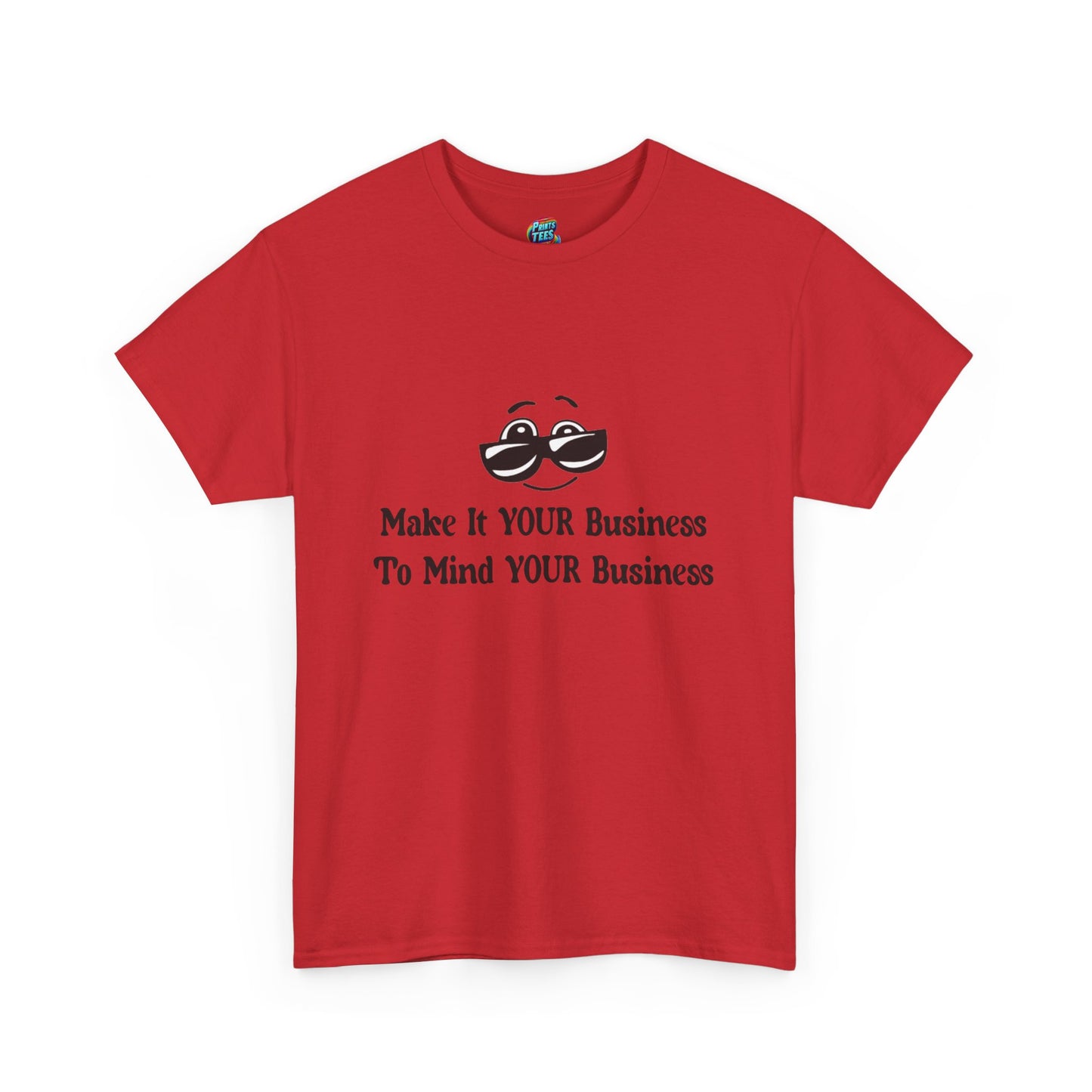 Make it Your Business-Heavy Cotton Classic Tee