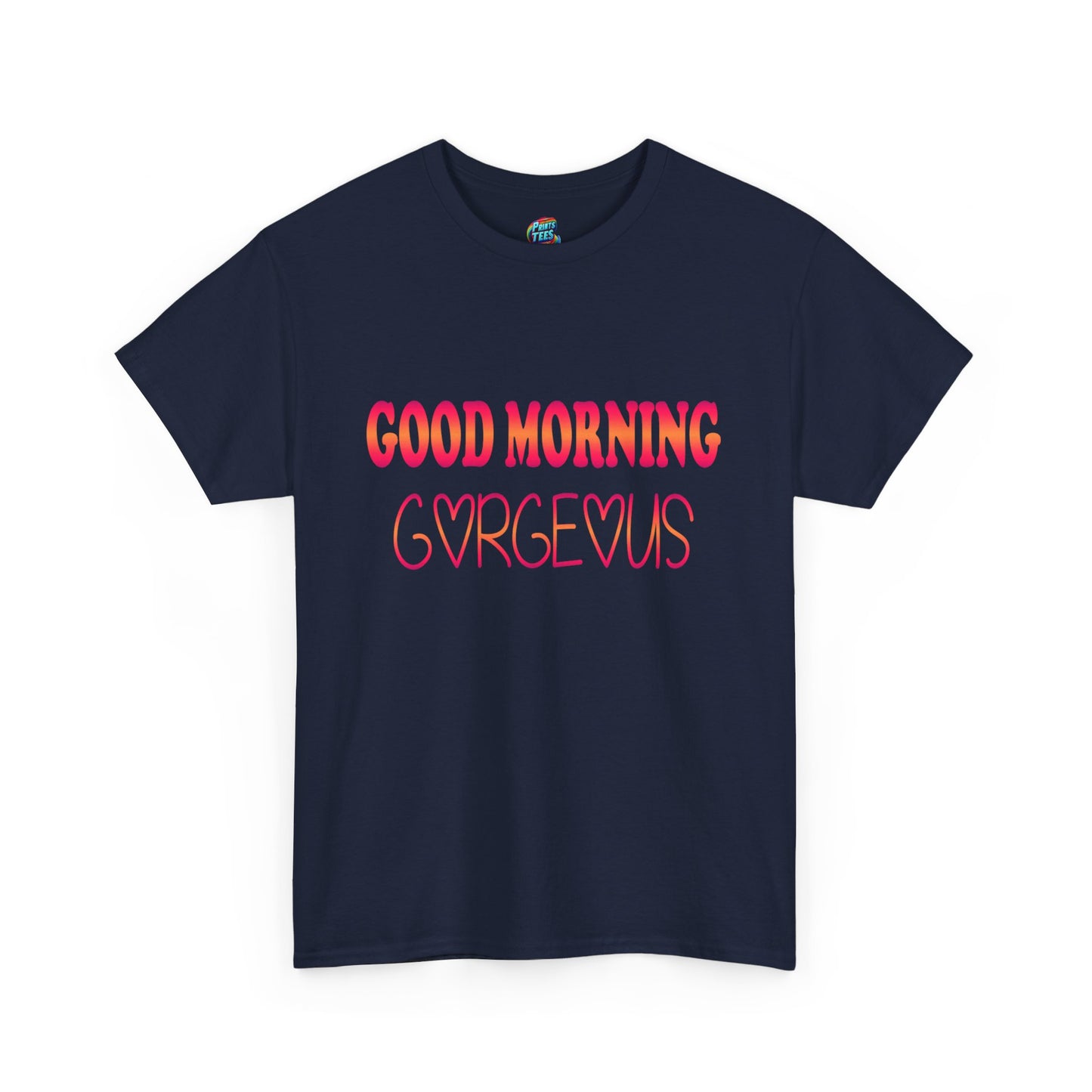 Good Morning Gorgeous-Heavy Cotton Classic Tee