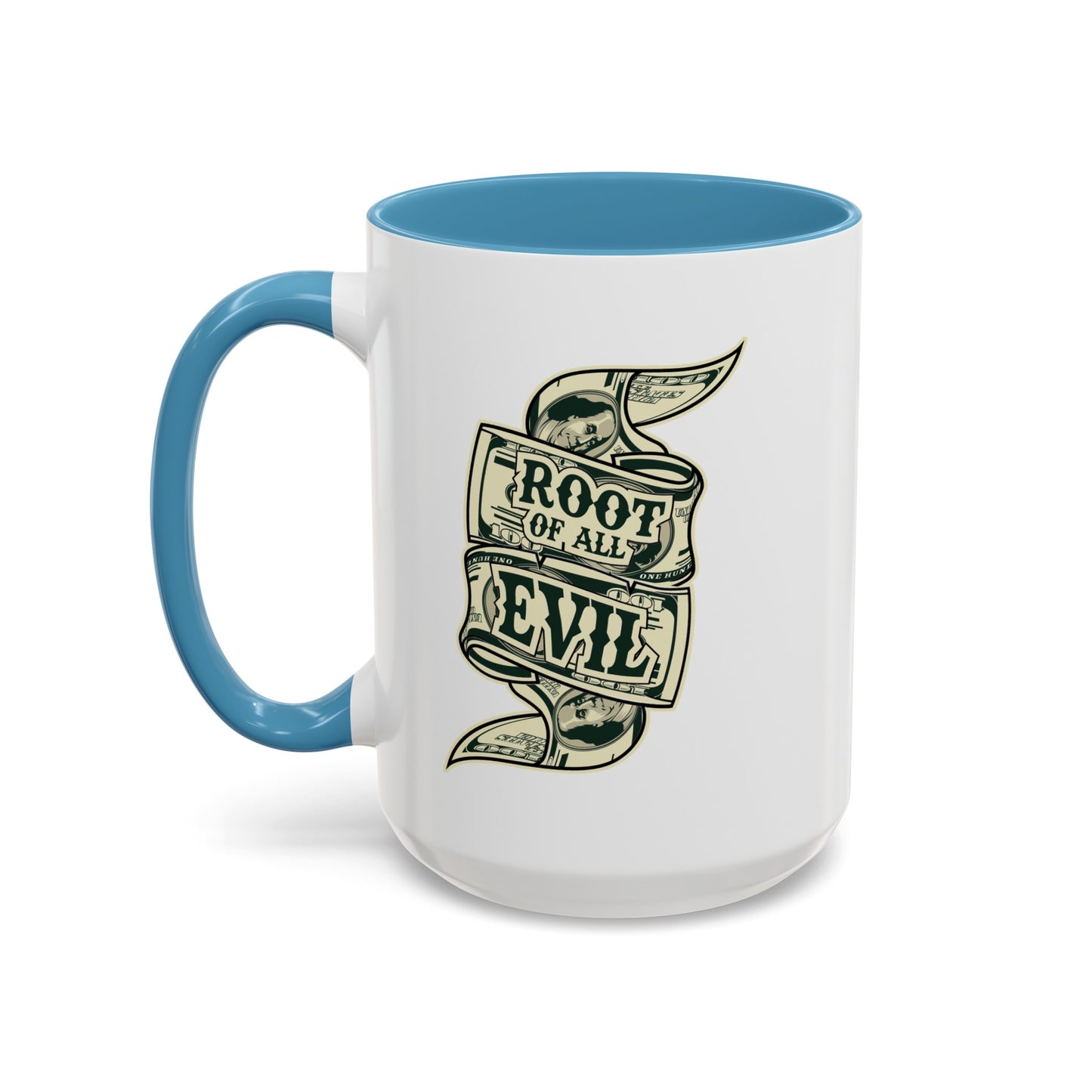 Root of Evil-Money-Accent Coffee Mug (11, 15oz)