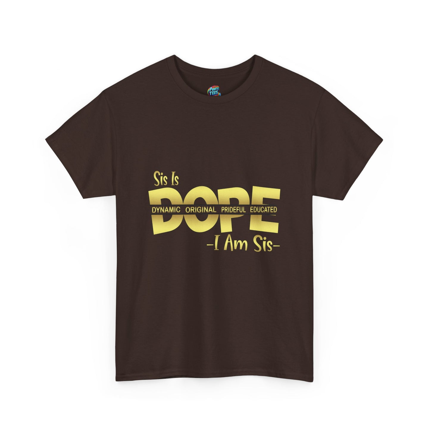 Sis Is Dope-Gold-Heavy Cotton Classic Tee
