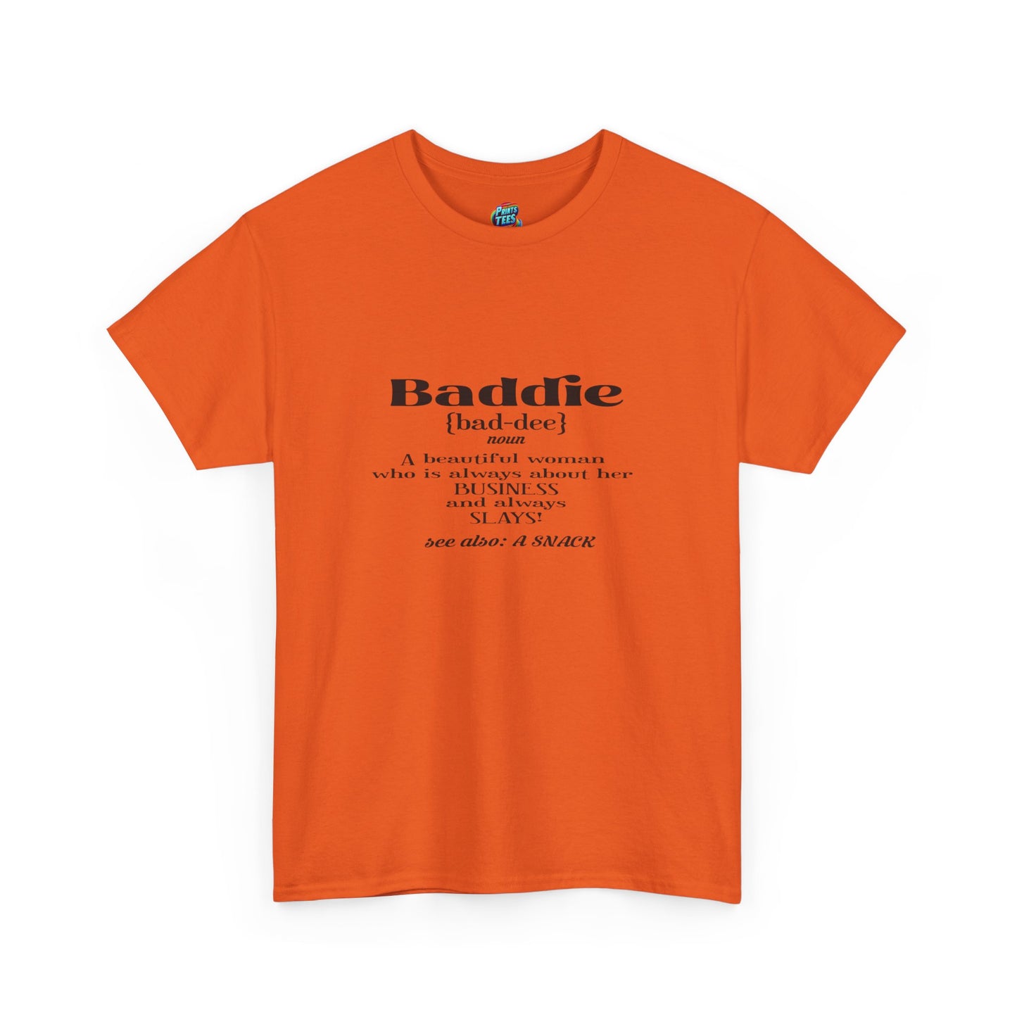 Baddie Definition-Heavy Cotton Classic Tee