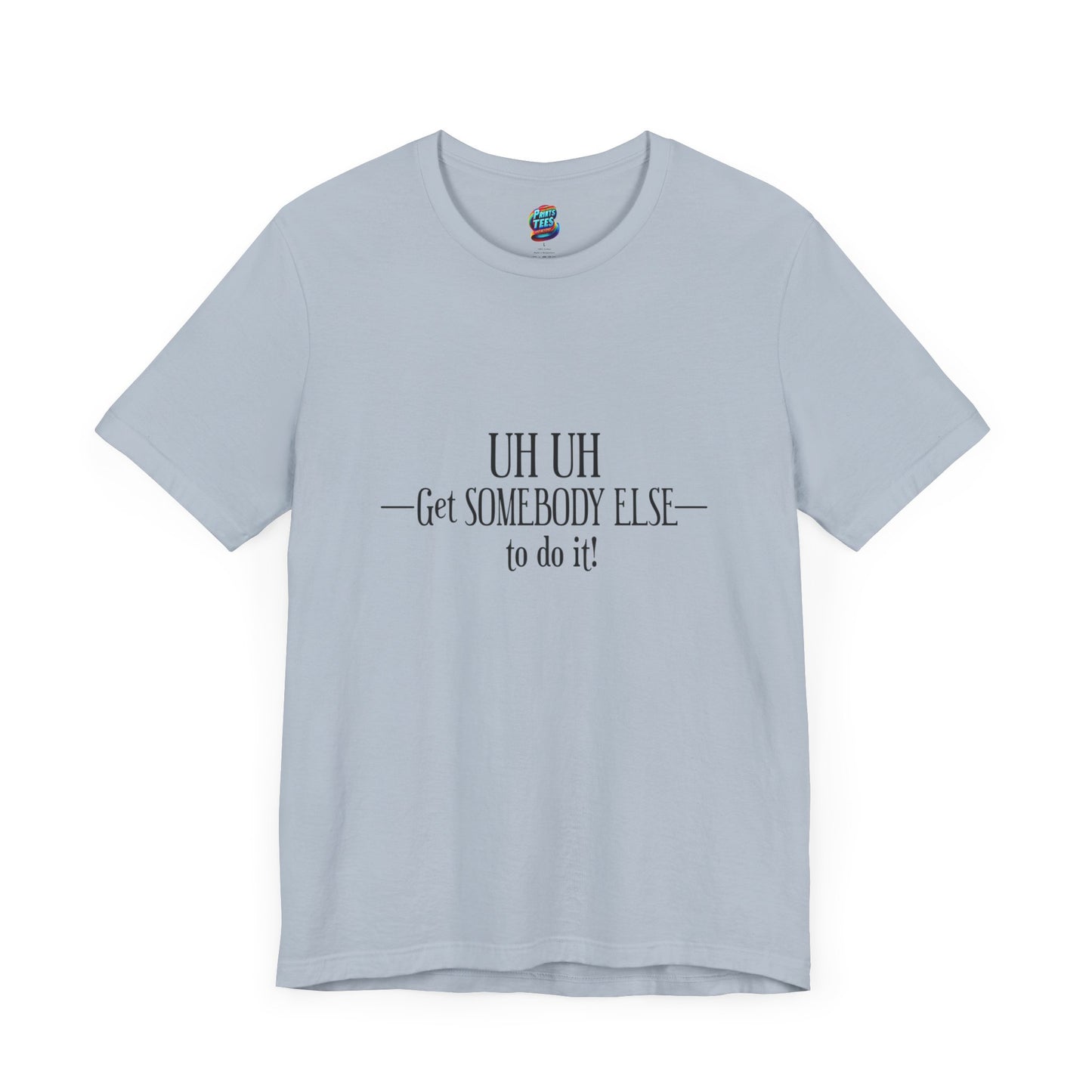 Get Somebody Else-Jersey Knit T-Shirt